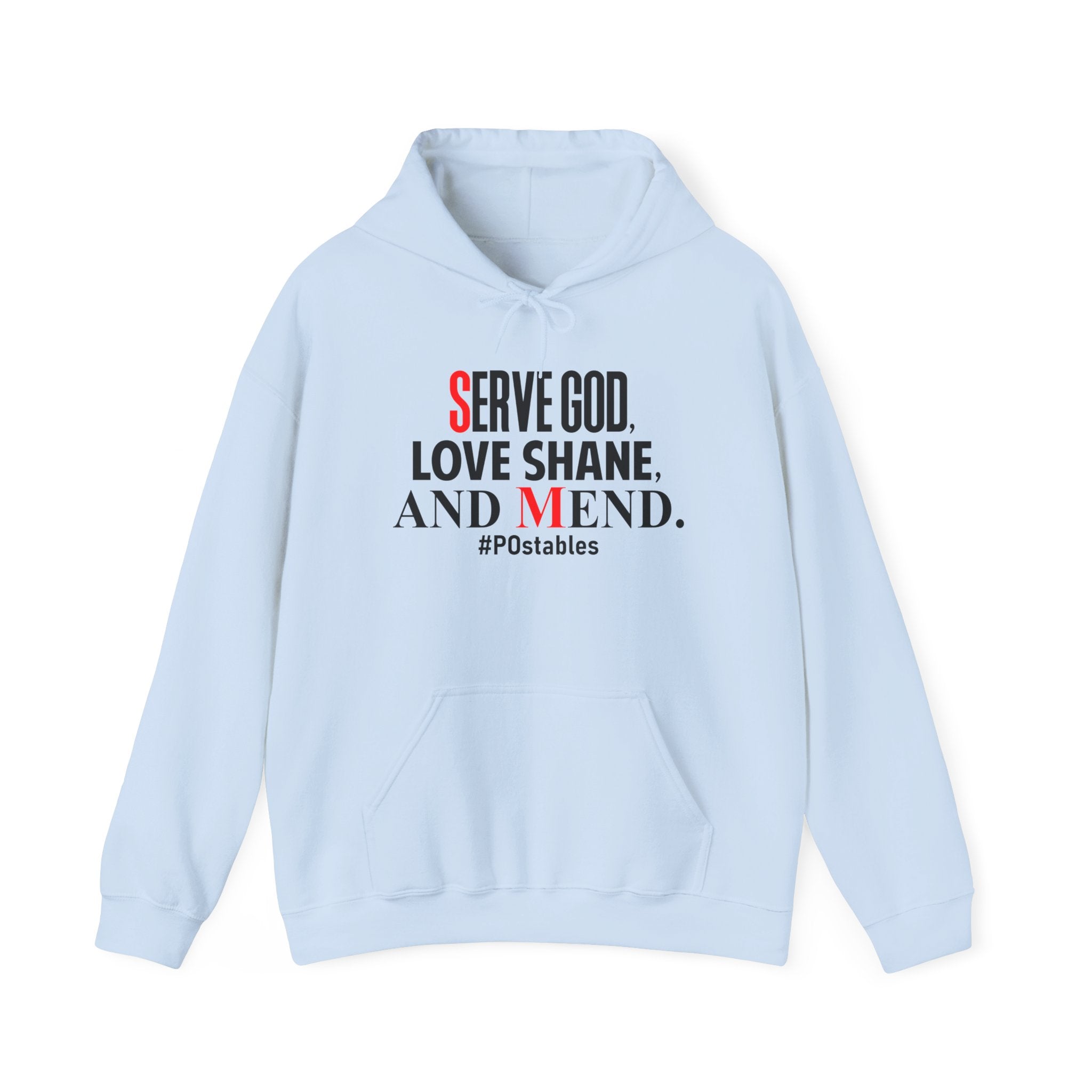 Serve God, Love Shane, and Mend Unisex Hoodie