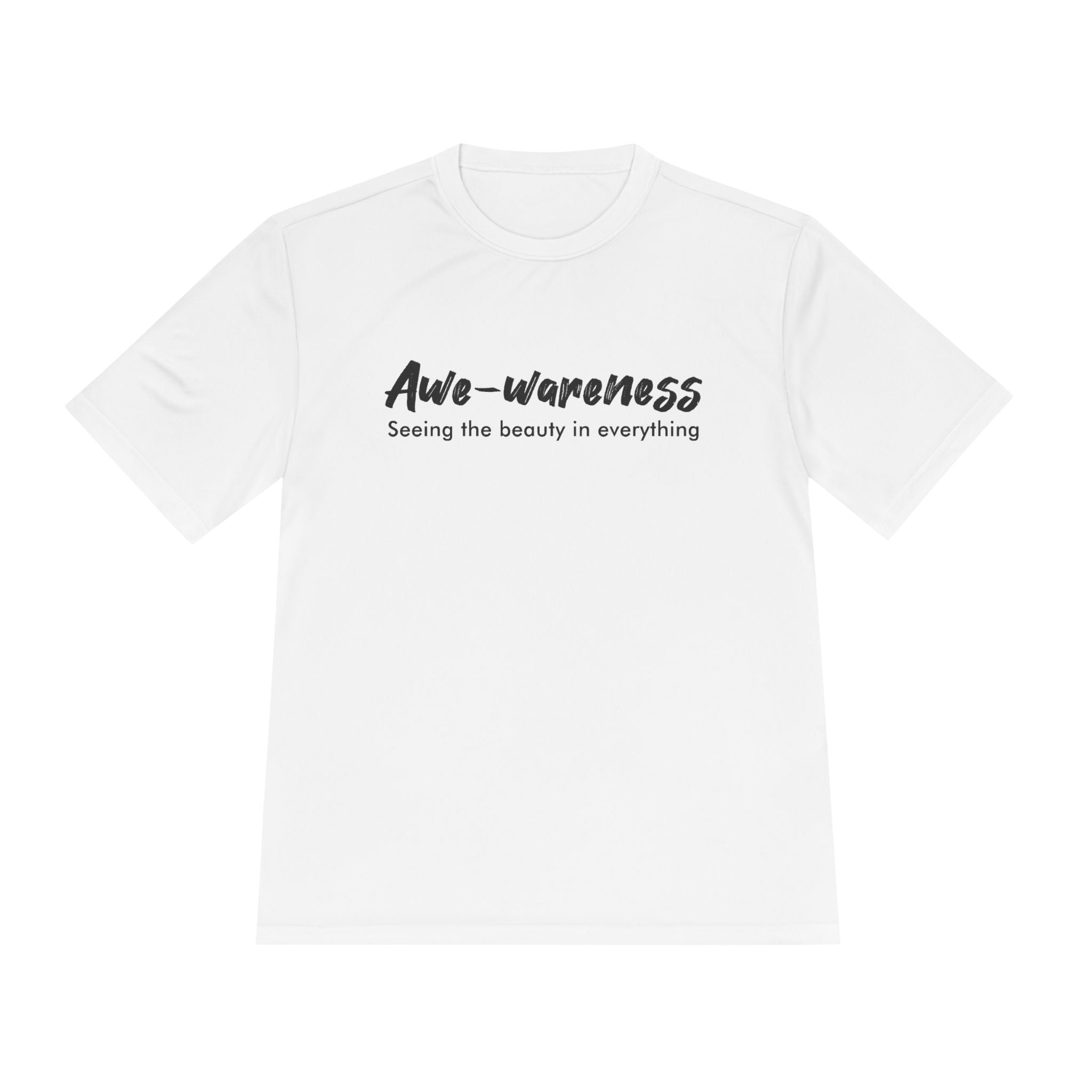Awe-Wareness Unisex Moisture Wicking Tee - See the Beauty in Everything