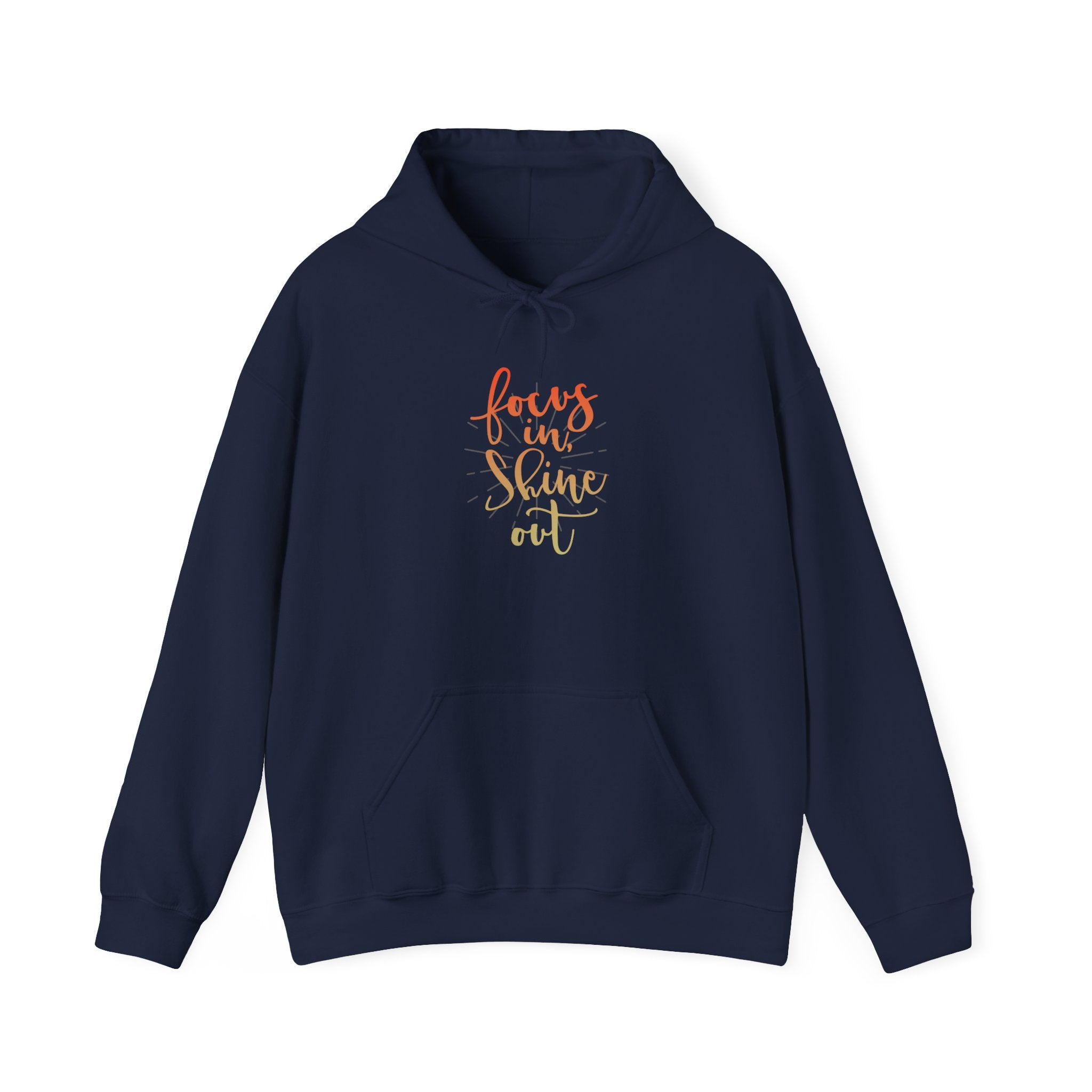 Focus in, Shine Out Unisex Hoodie