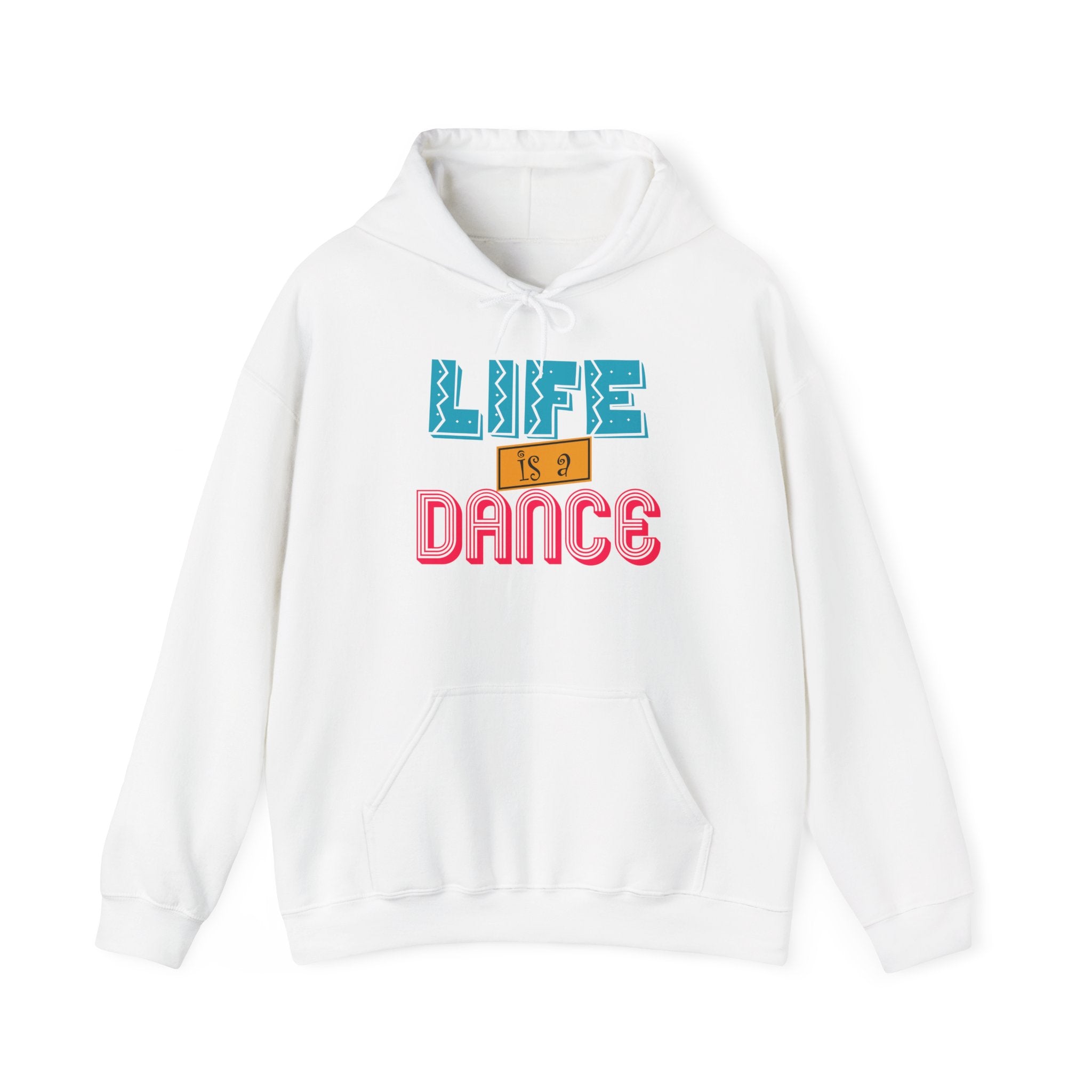 Life is a Dance Unisex Hoodie
