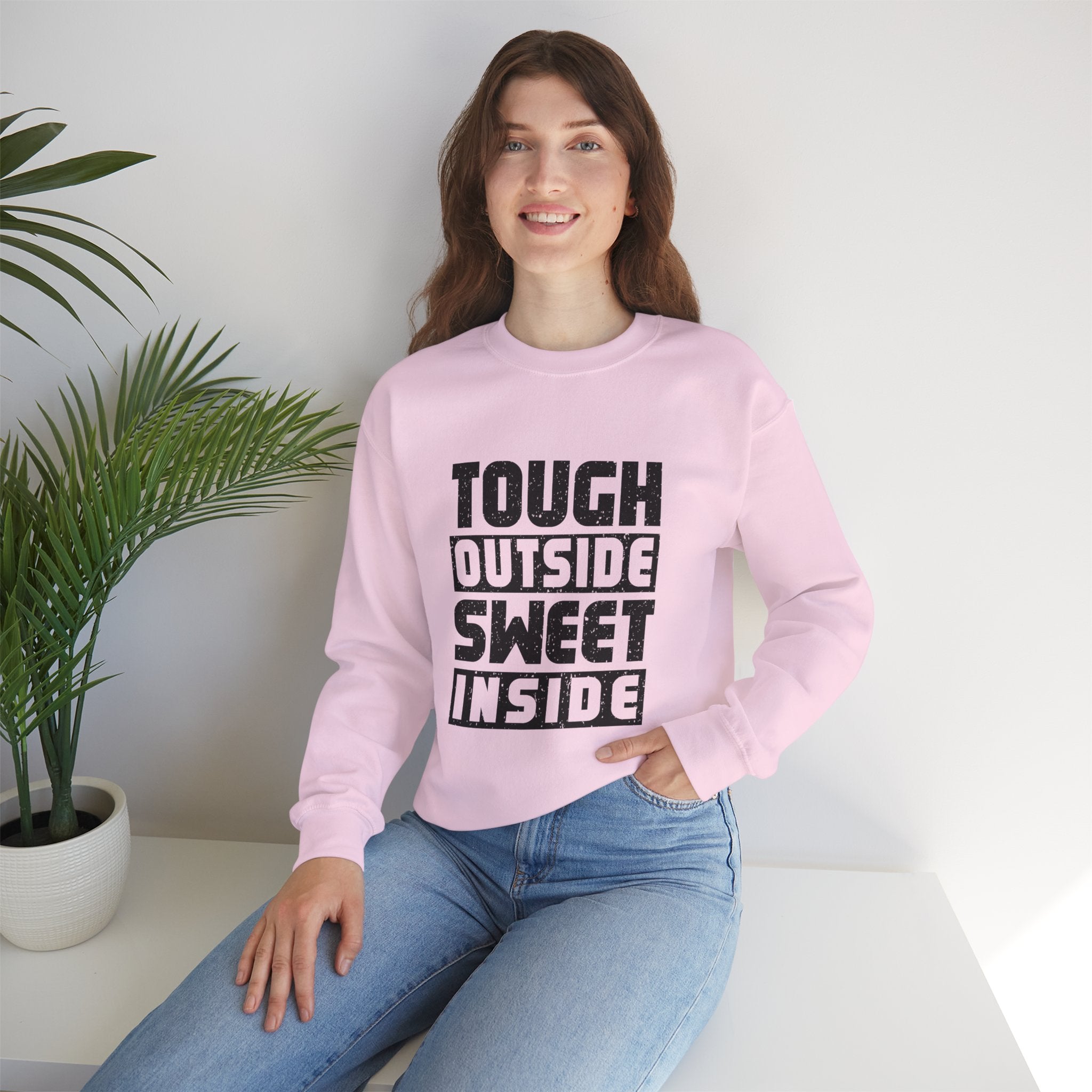 Tough Outside, Sweet Inside Unisex Sweatshirt