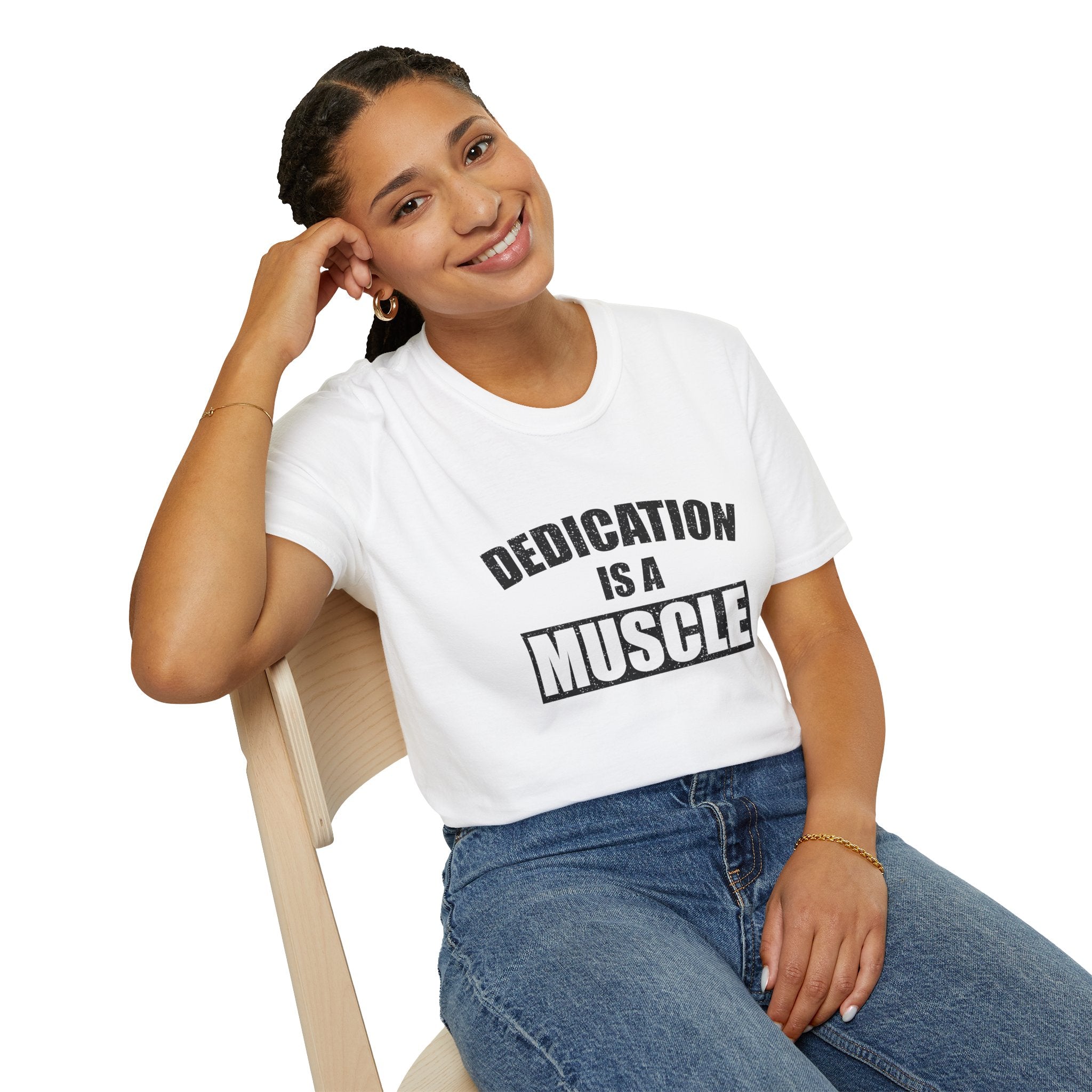 Dedication Is a Muscle Unisex Shirt