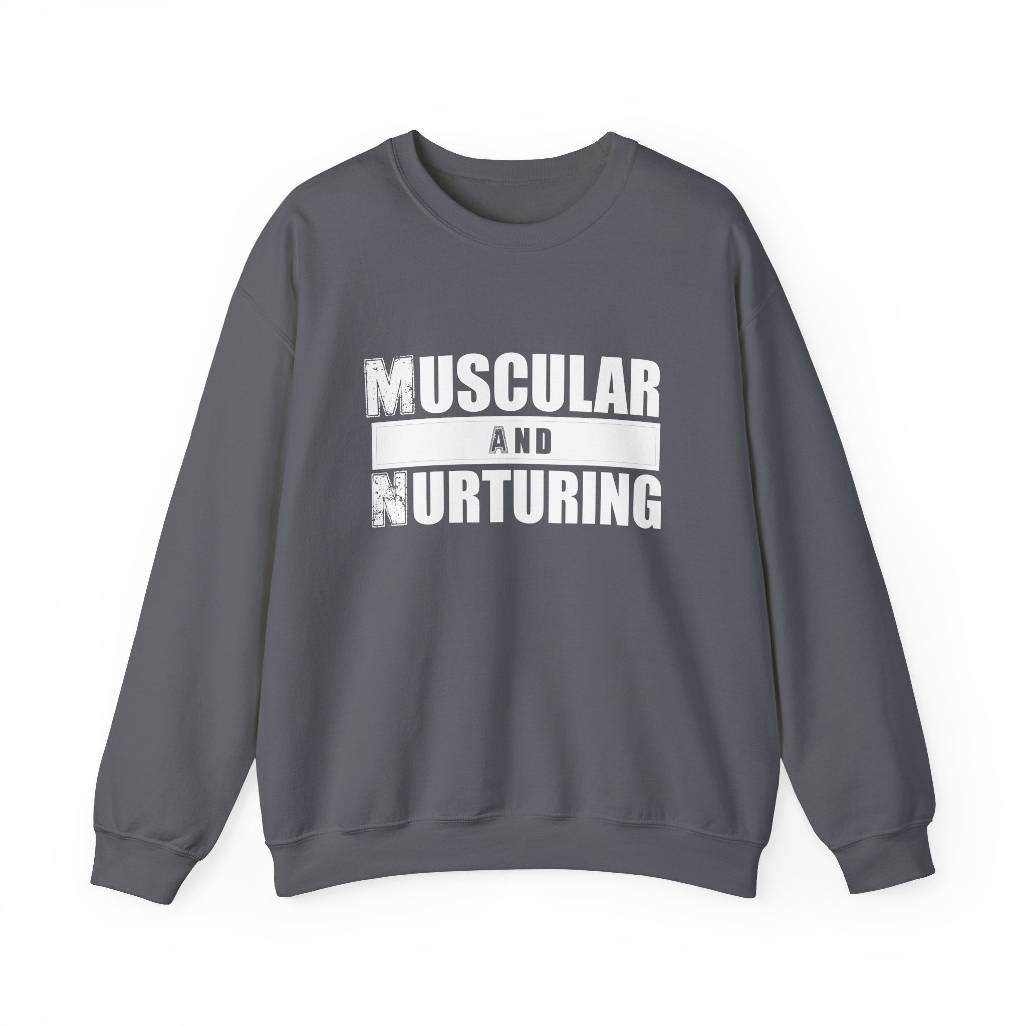 Muscular and Nurturing Unisex Sweatshirt