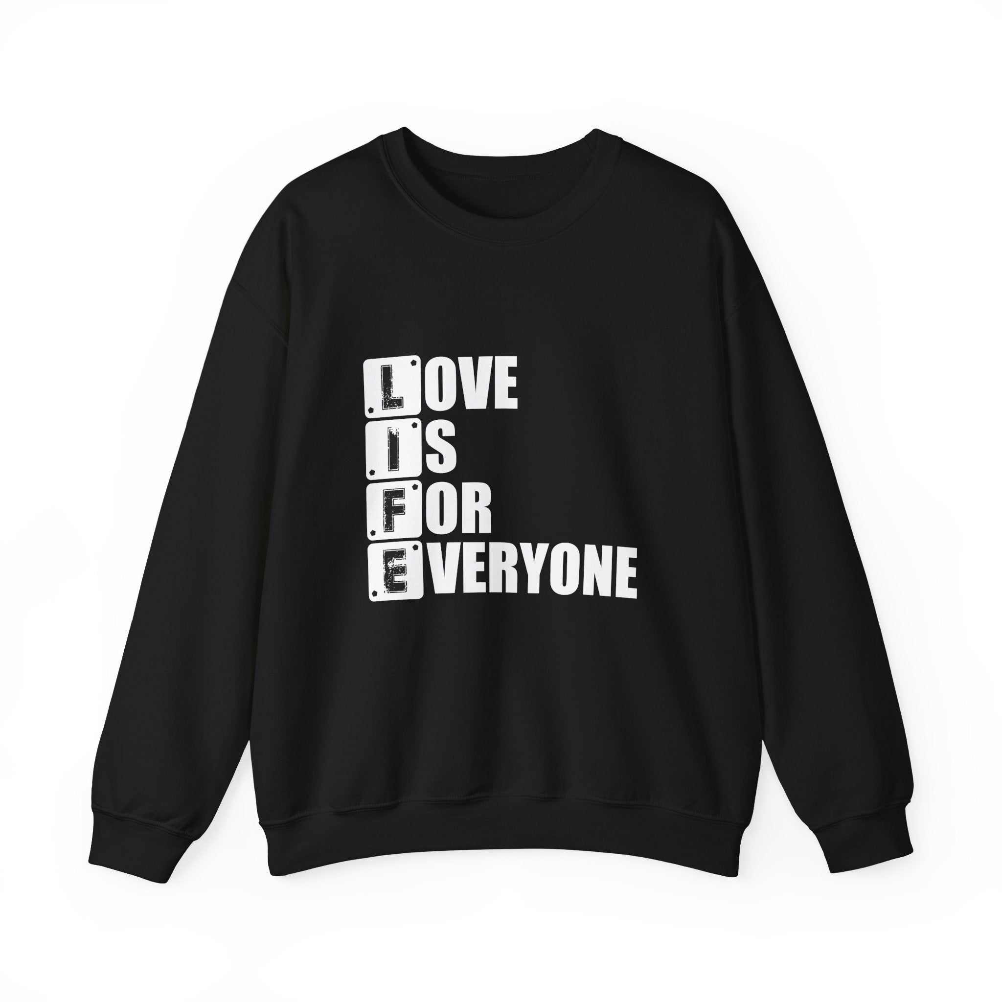 Love Is for Everyone Unisex Sweatshirt