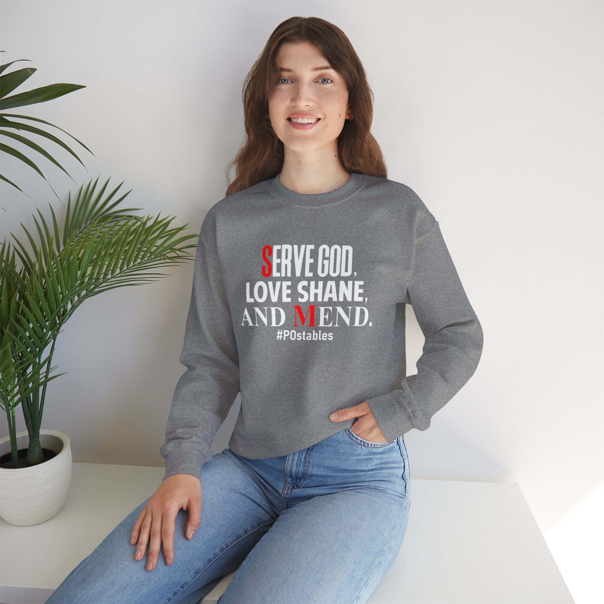 Serve God, Love Shane, and Mend Unisex Sweatshirt