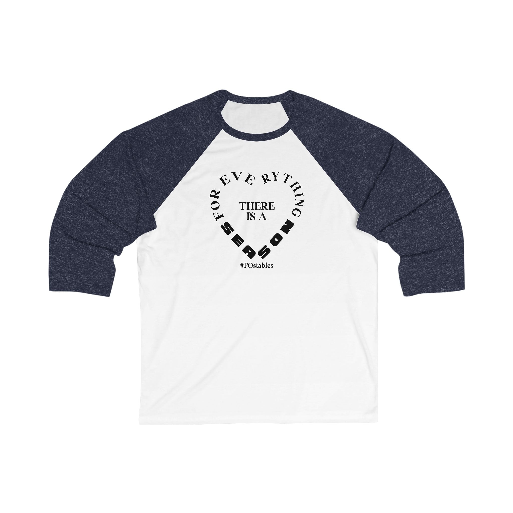 For Everything There is a Season Unisex Baseball Shirt