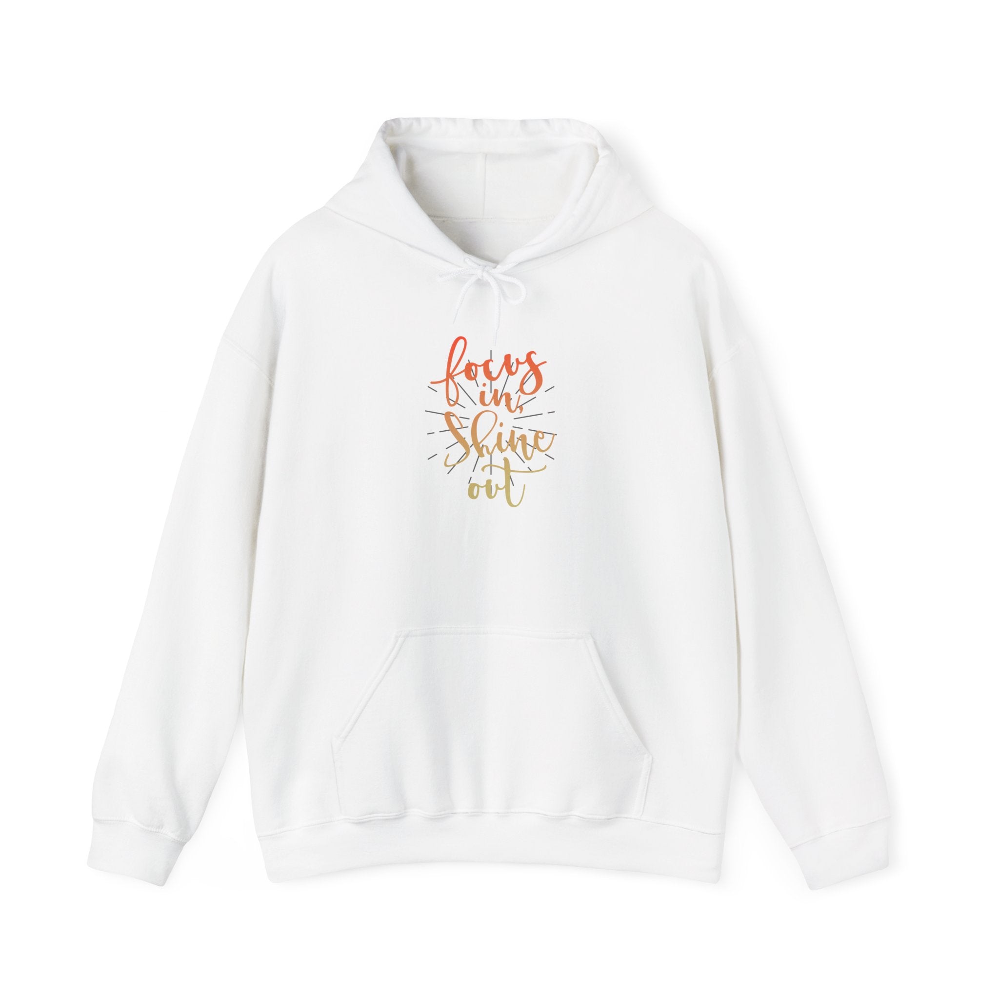 Focus in, Shine Out Unisex Hoodie