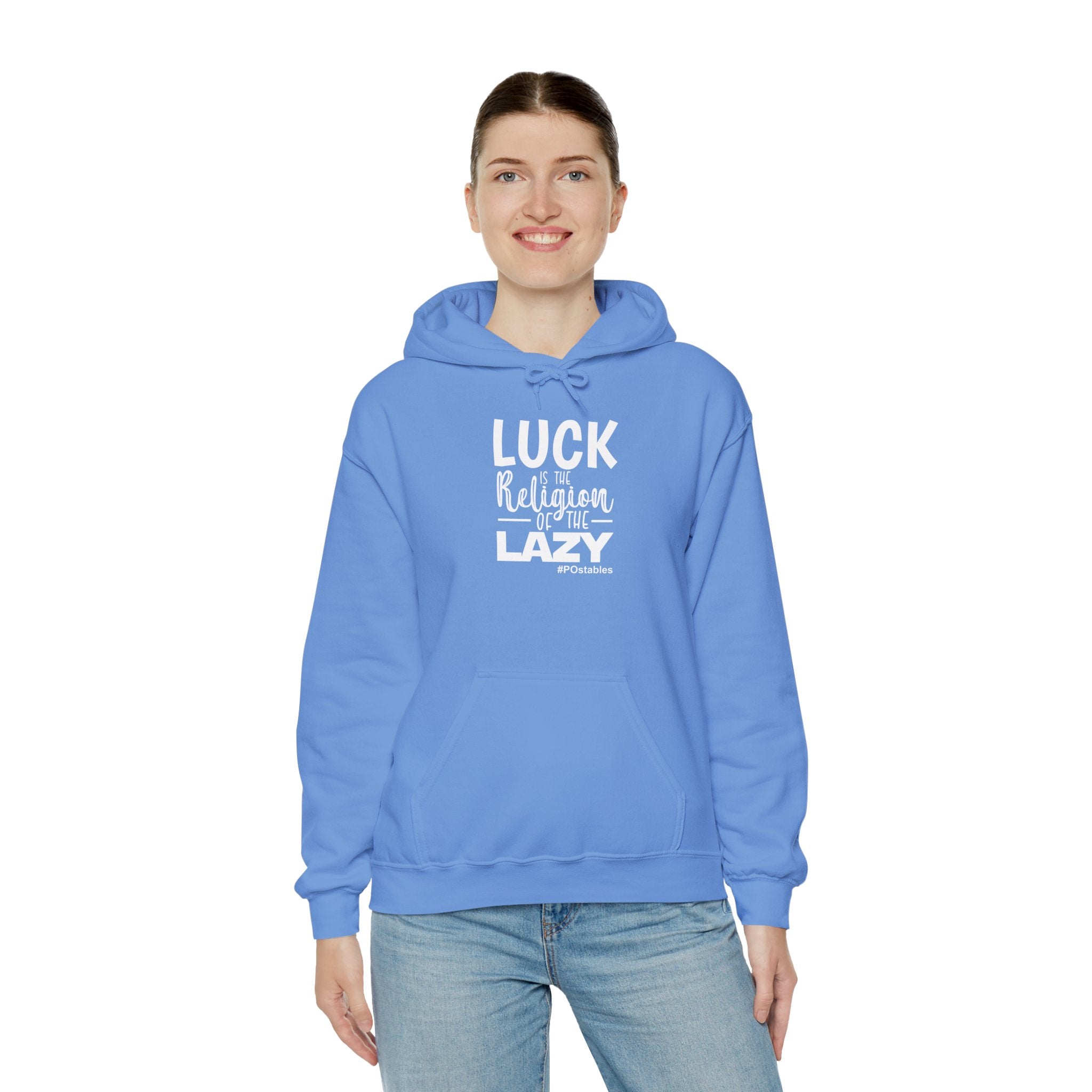 Luck is the Religion of the Lazy Unisex Hoodie