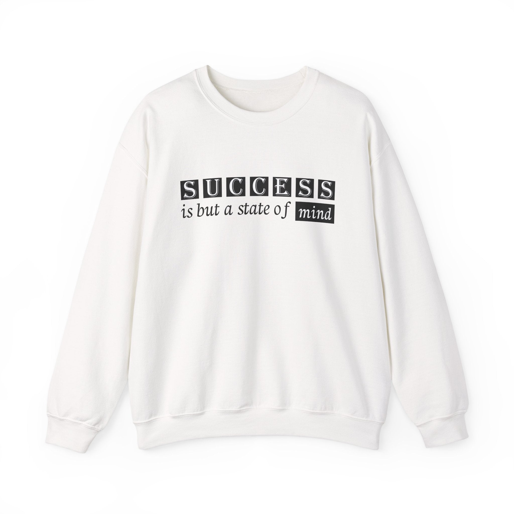 Success Unisex Sweatshirt