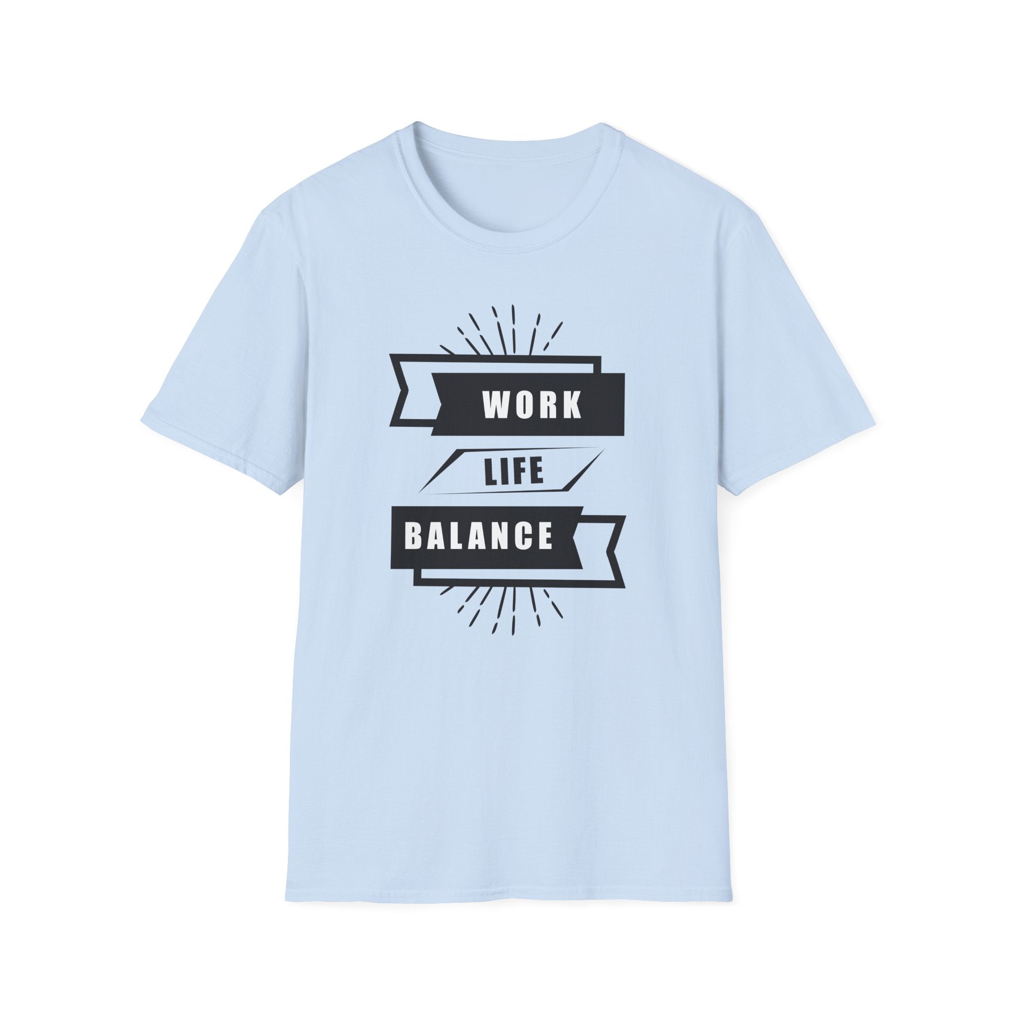 Work Life Balance Unisex Shirt
