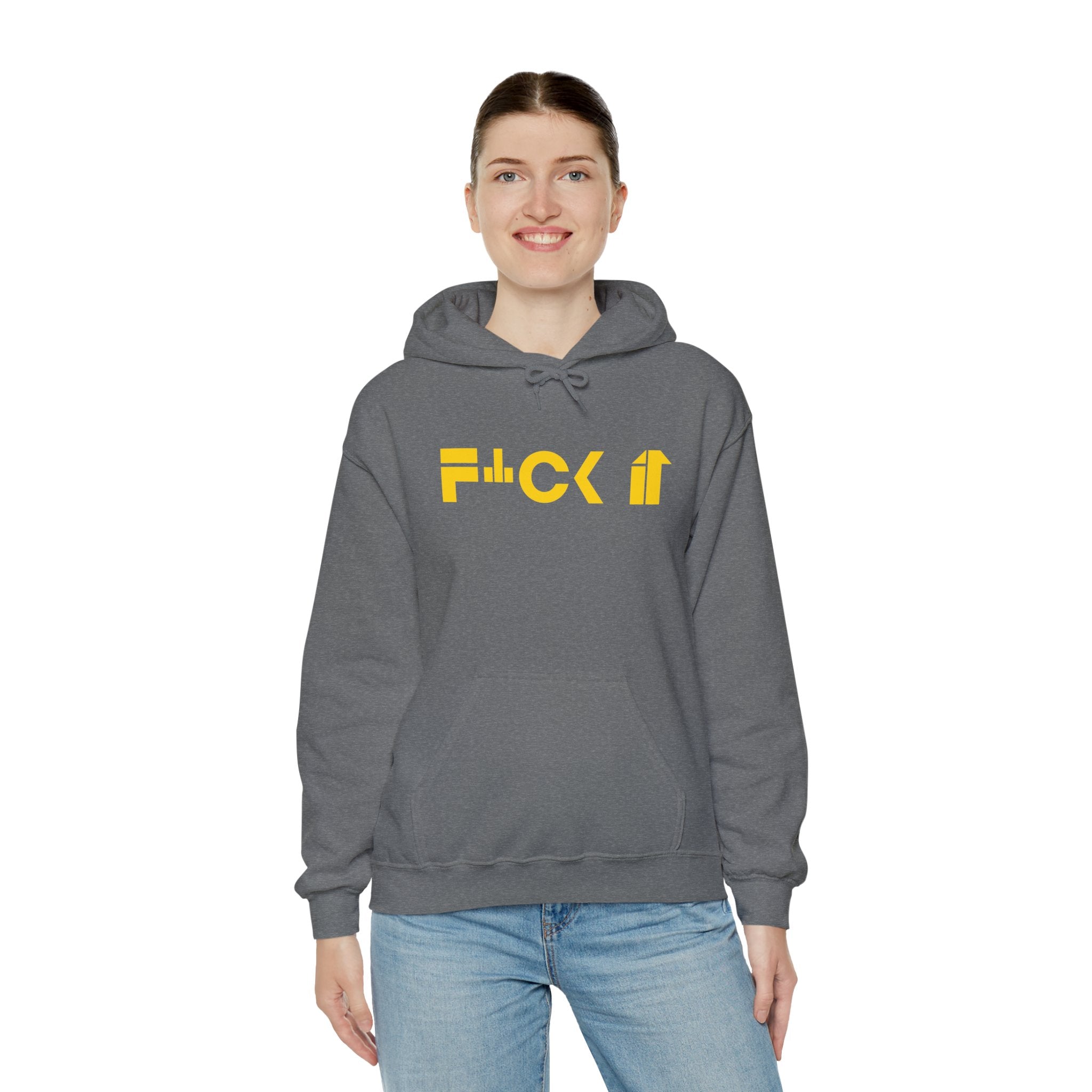 F*CK It Unisex Hoodie