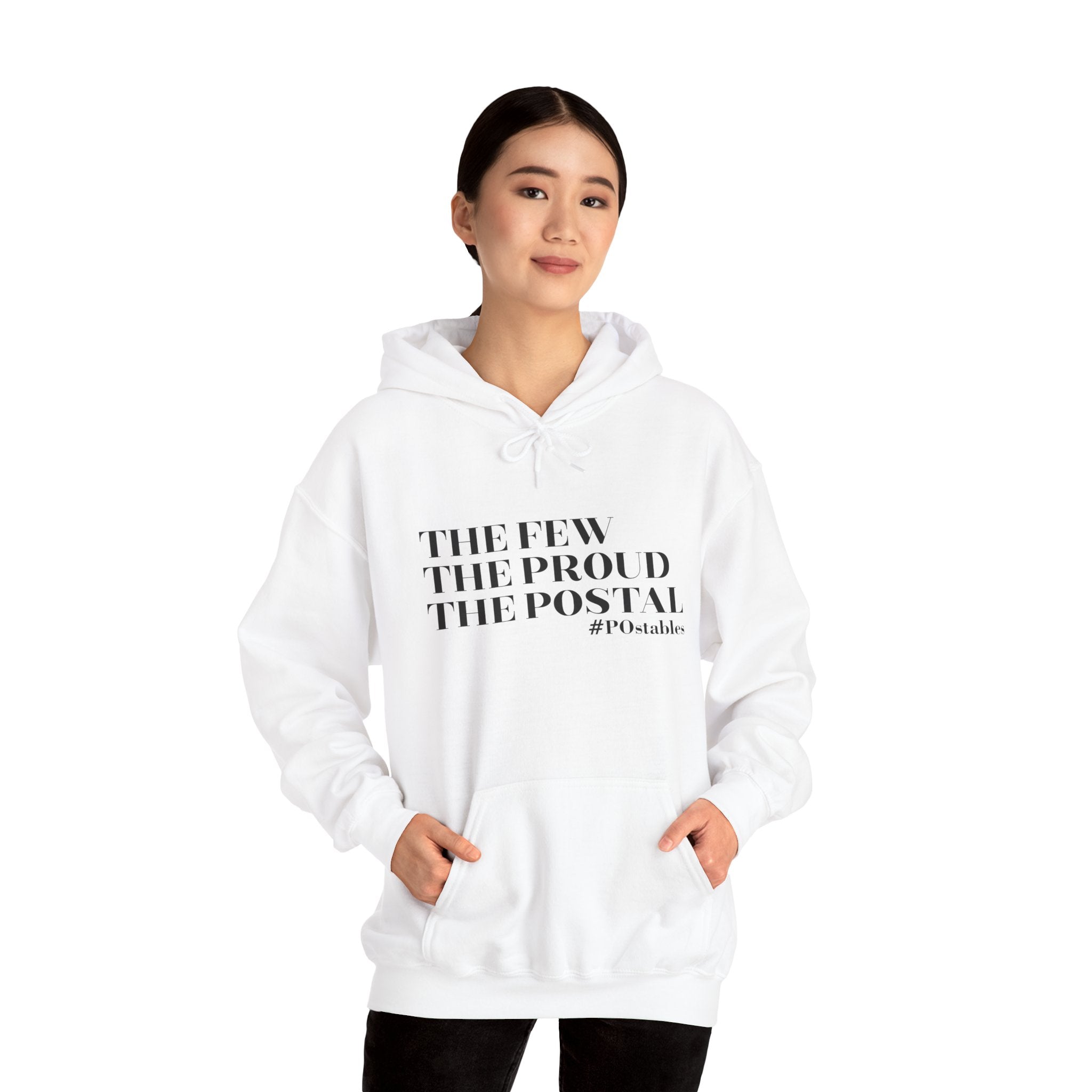 The Few The Proud The Postal Unisex Hoodie