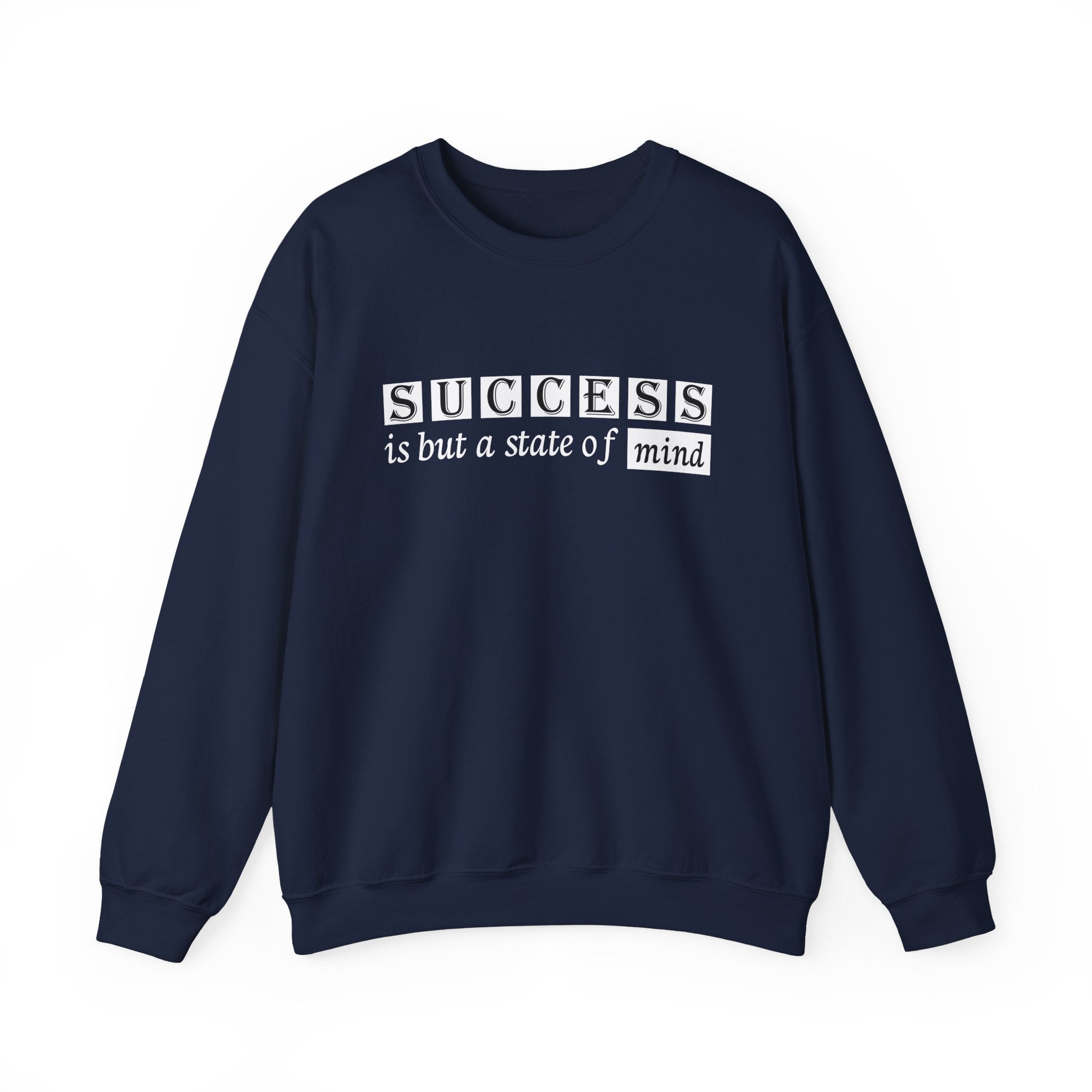 Success Unisex Sweatshirt