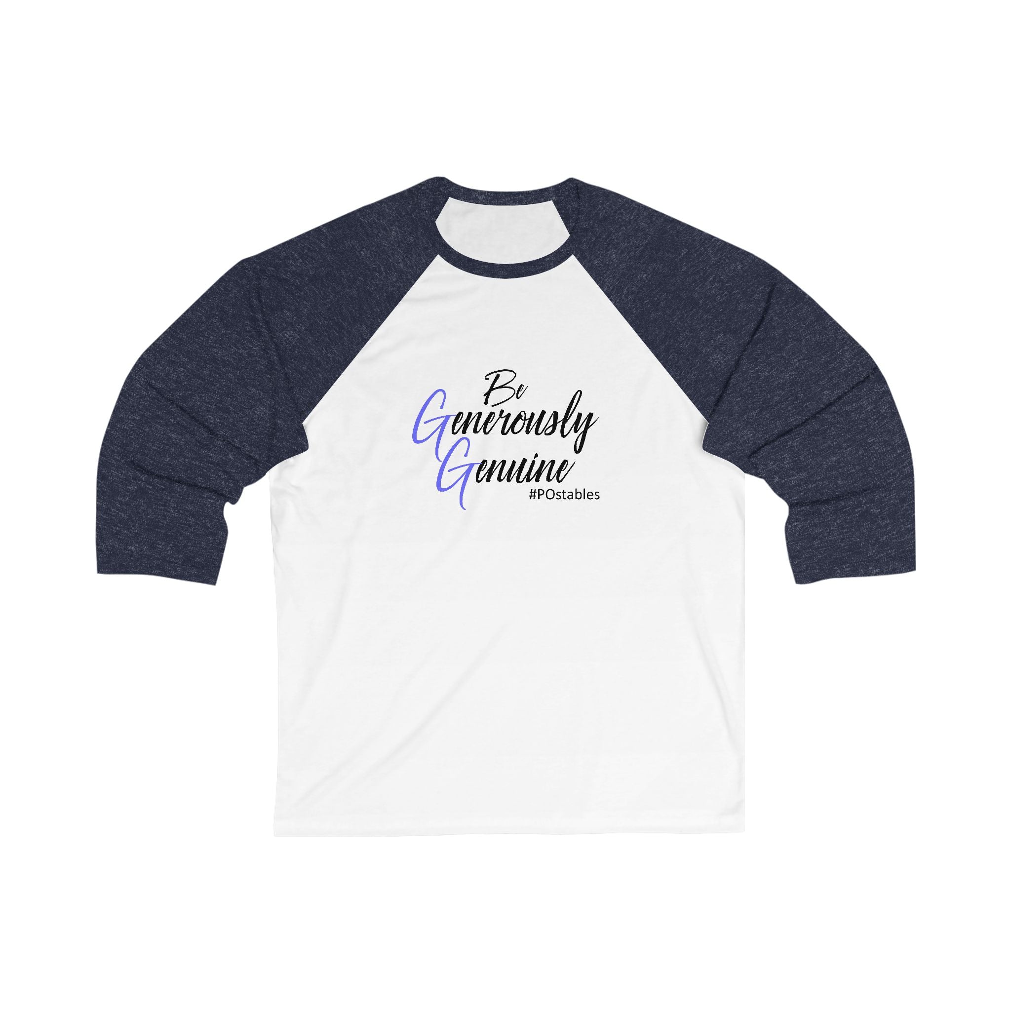 Be Generously Genuine Unisex Baseball Tee