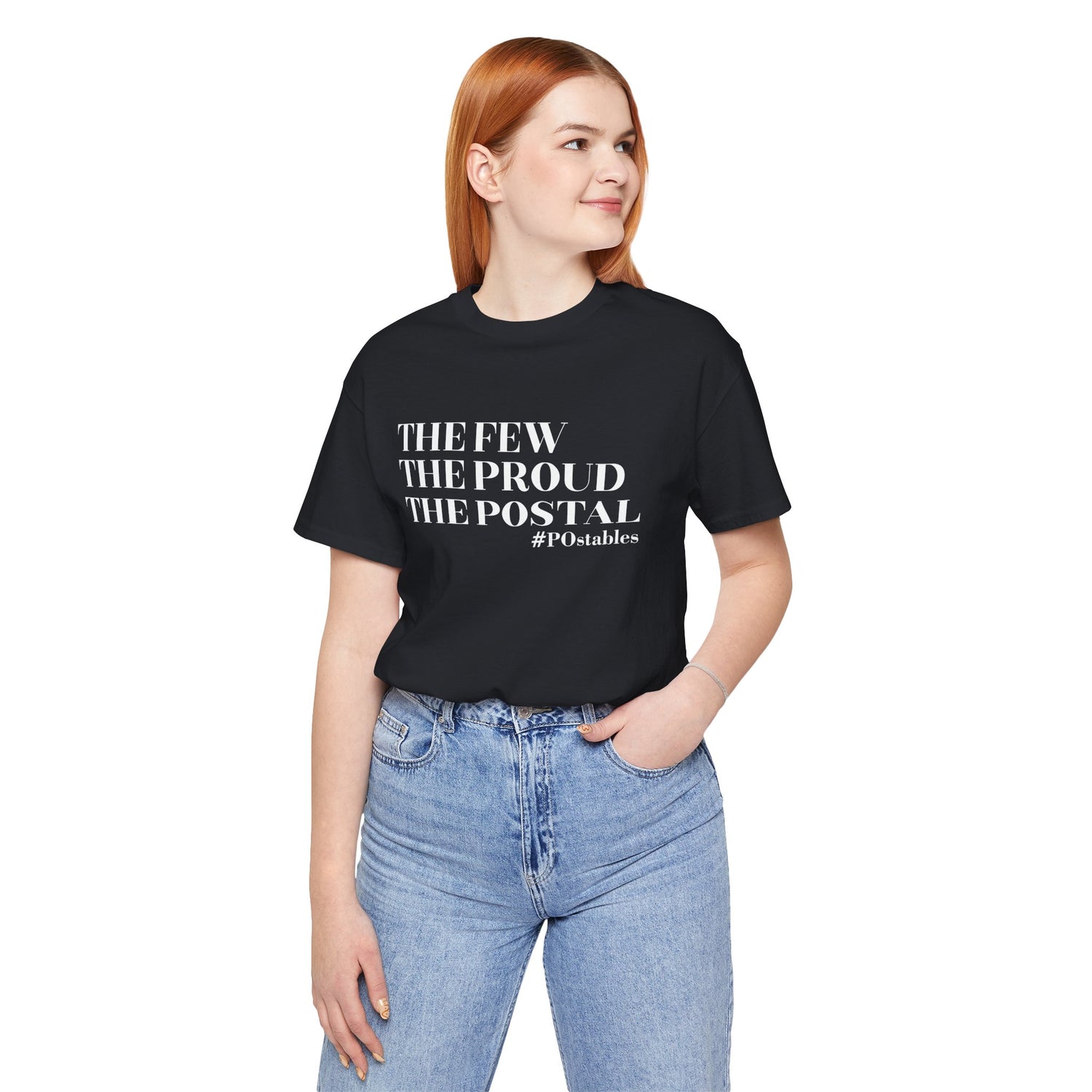 The Few The Proud The Postal Unisex Shirt