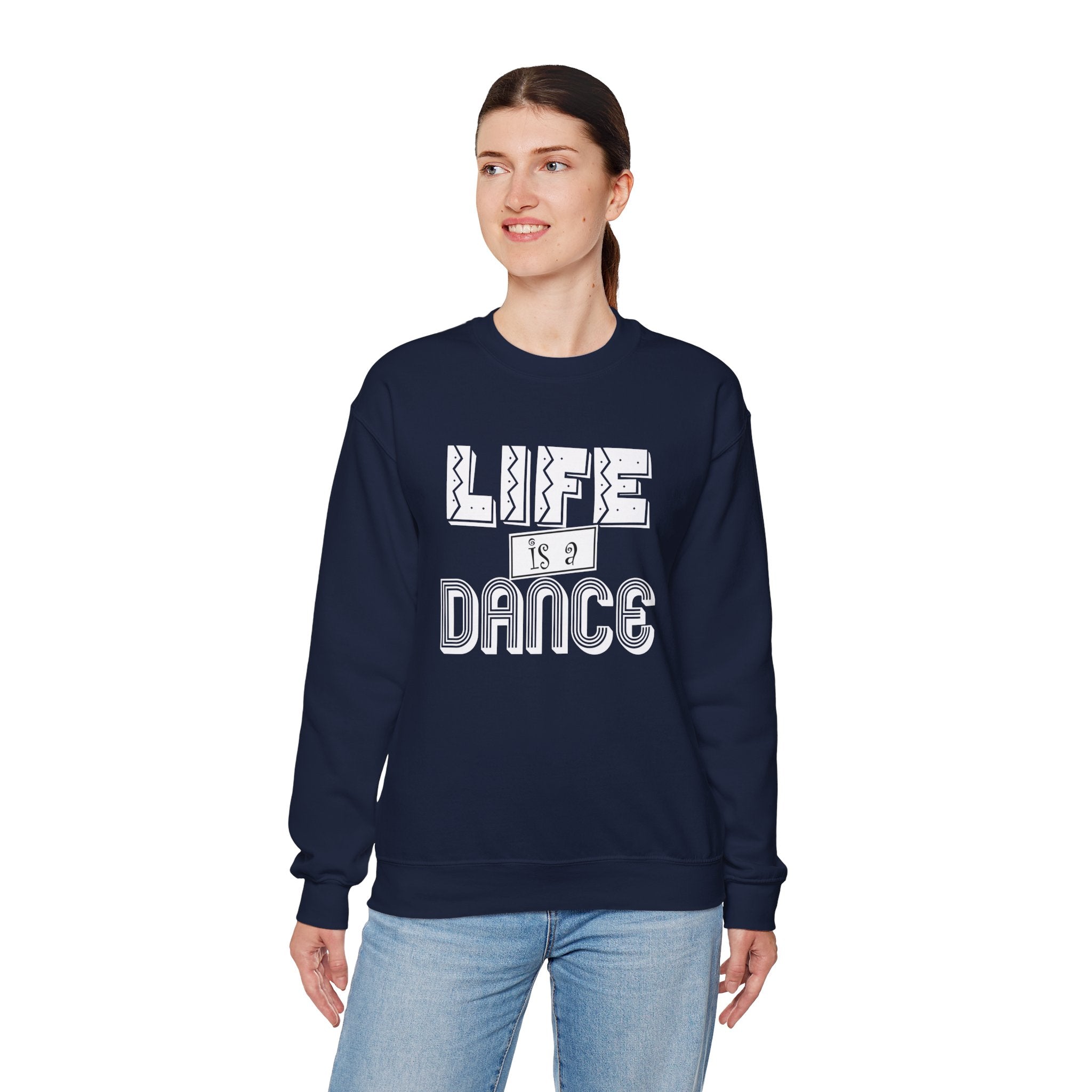 Life is a Dance Unisex Sweatshirt