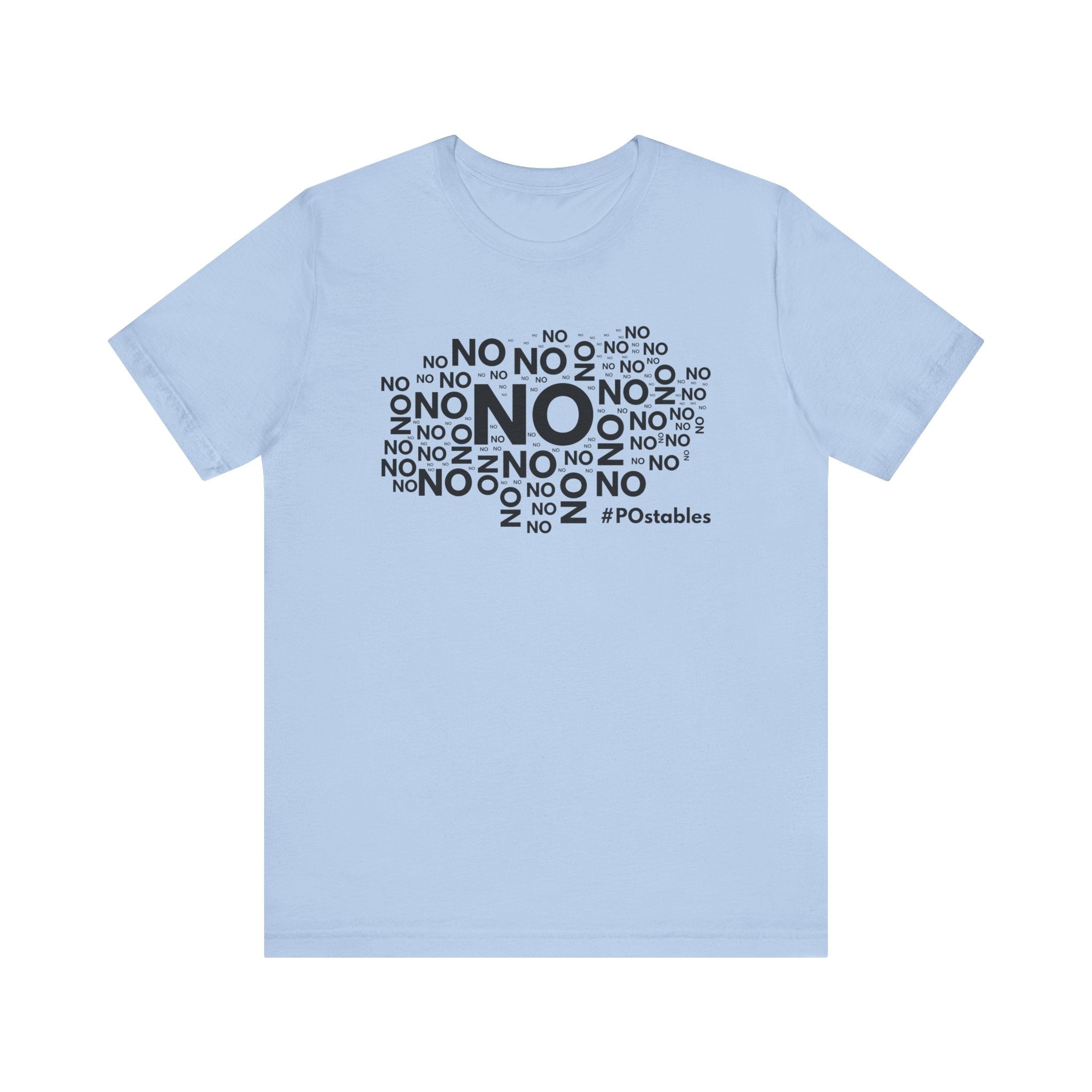 No No No Unisex Shirt