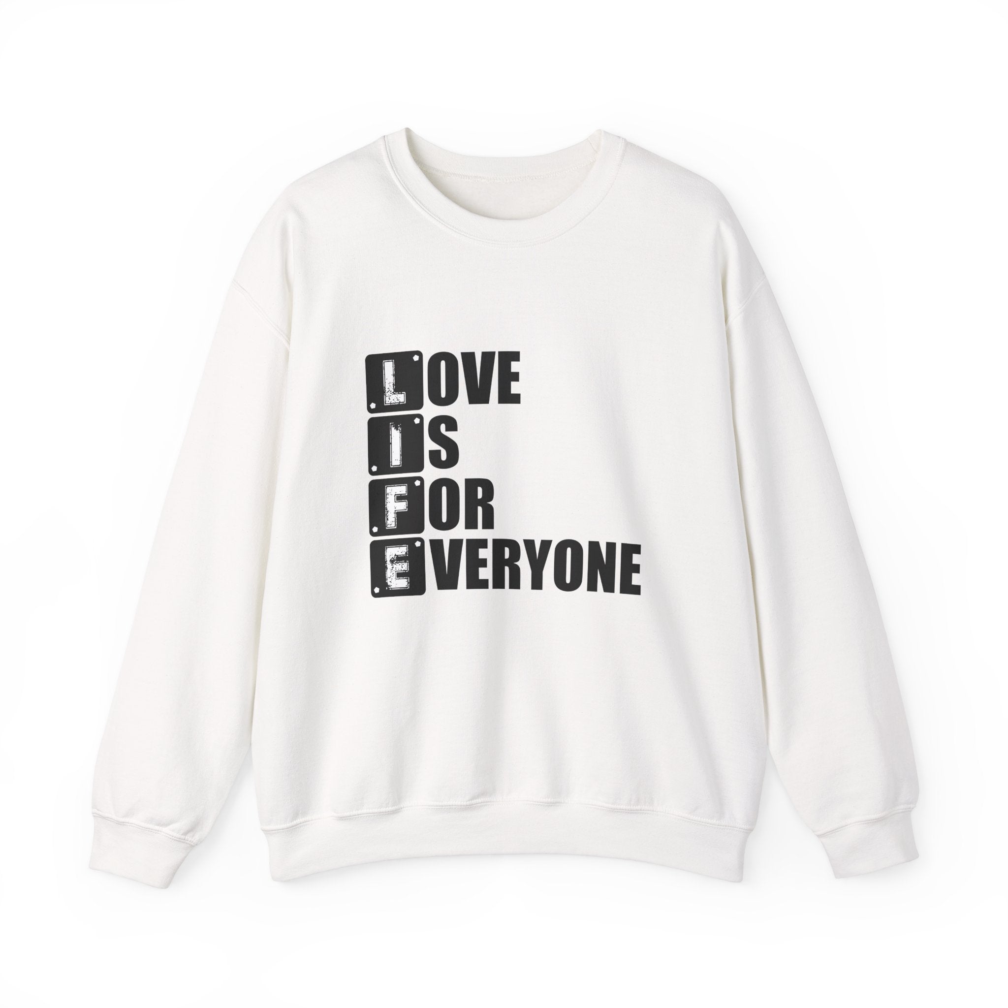 Love Is for Everyone Unisex Sweatshirt