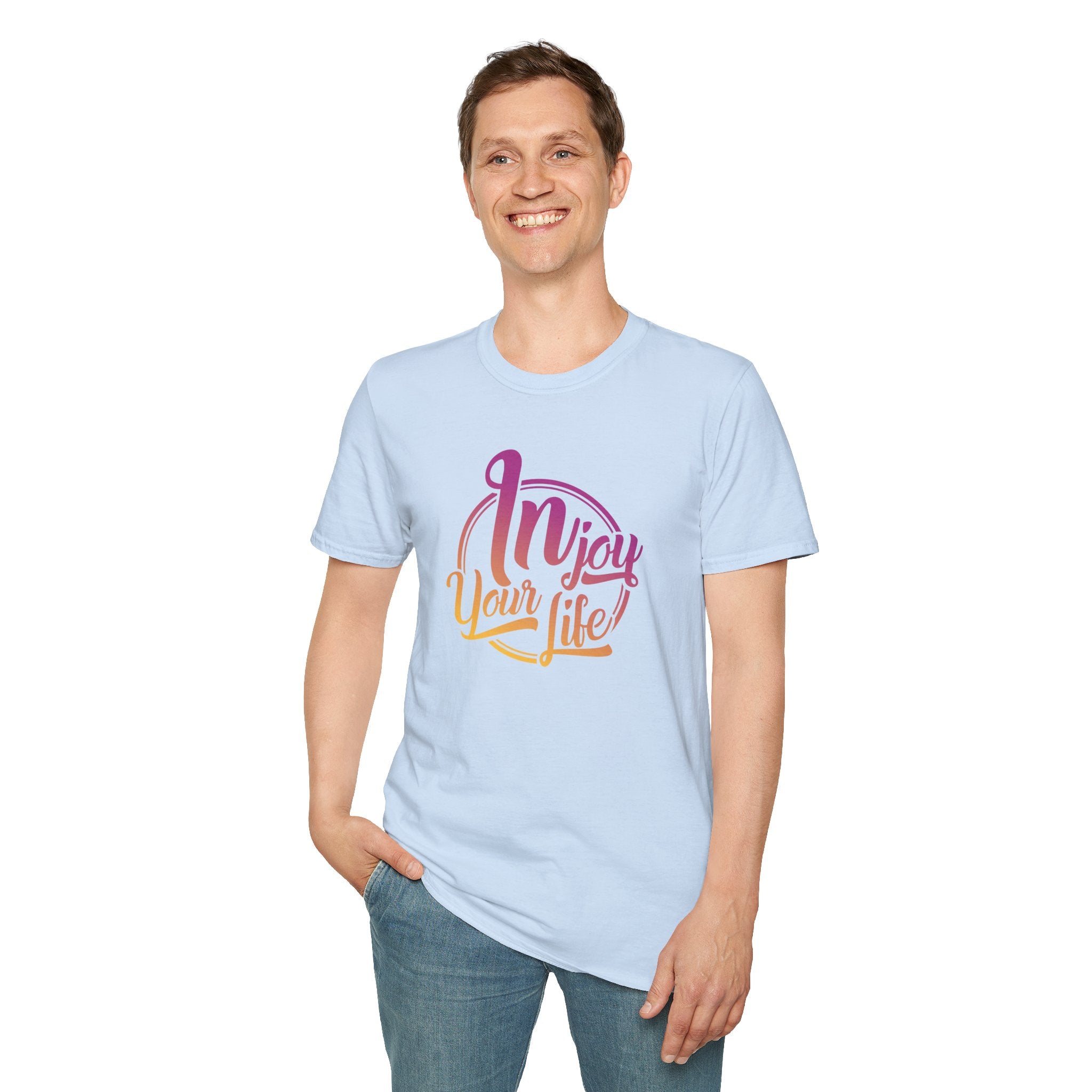 Injoy Your Life Unisex Shirt