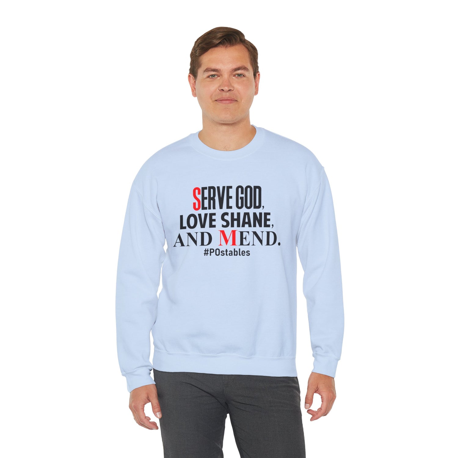 Serve God, Love Shane, and Mend Unisex Sweatshirt