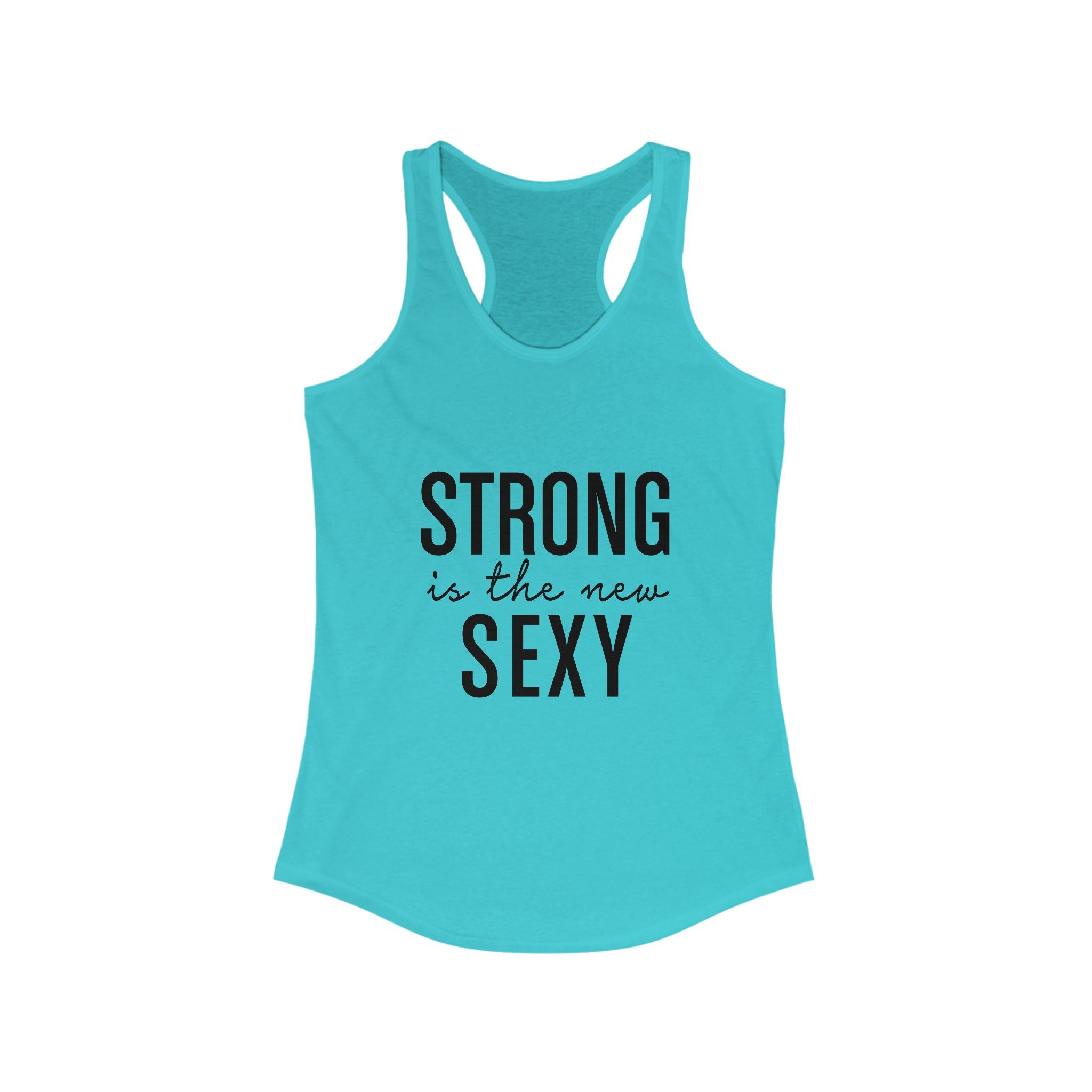 Strong is the New Sexy Women&