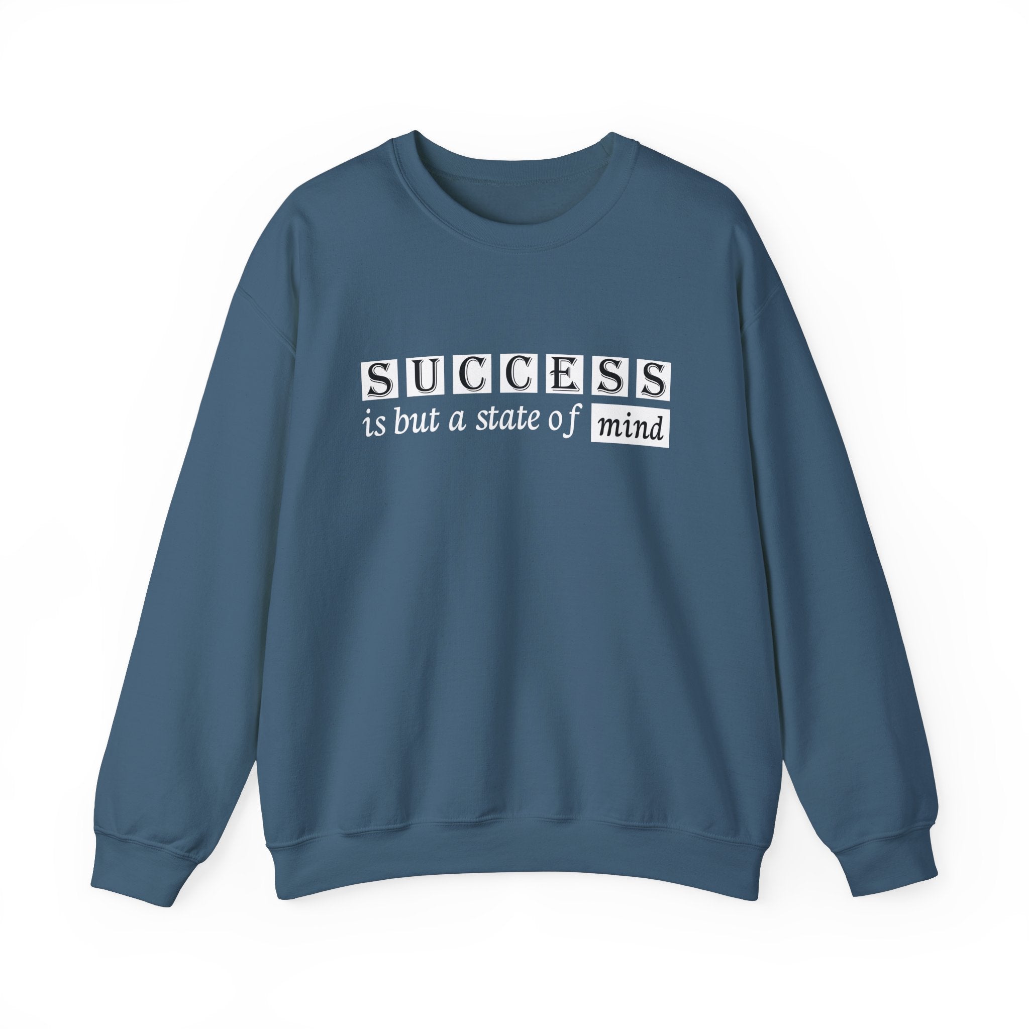 Success Unisex Sweatshirt
