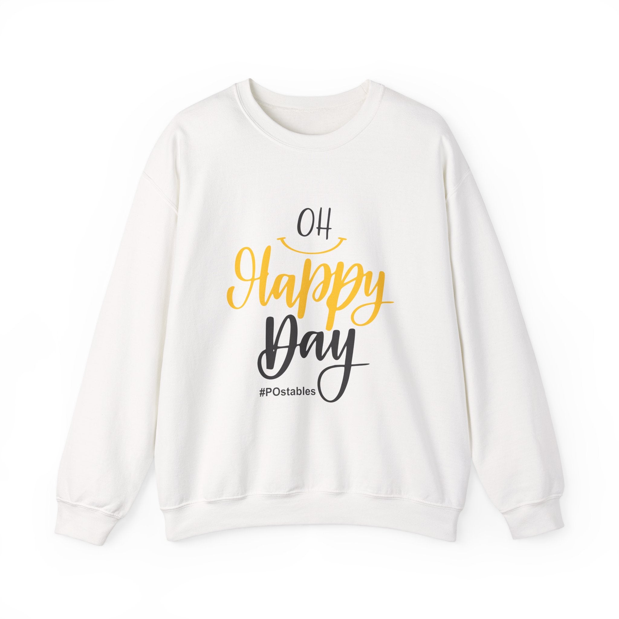 Oh Happy Day Unisex Sweatshirt