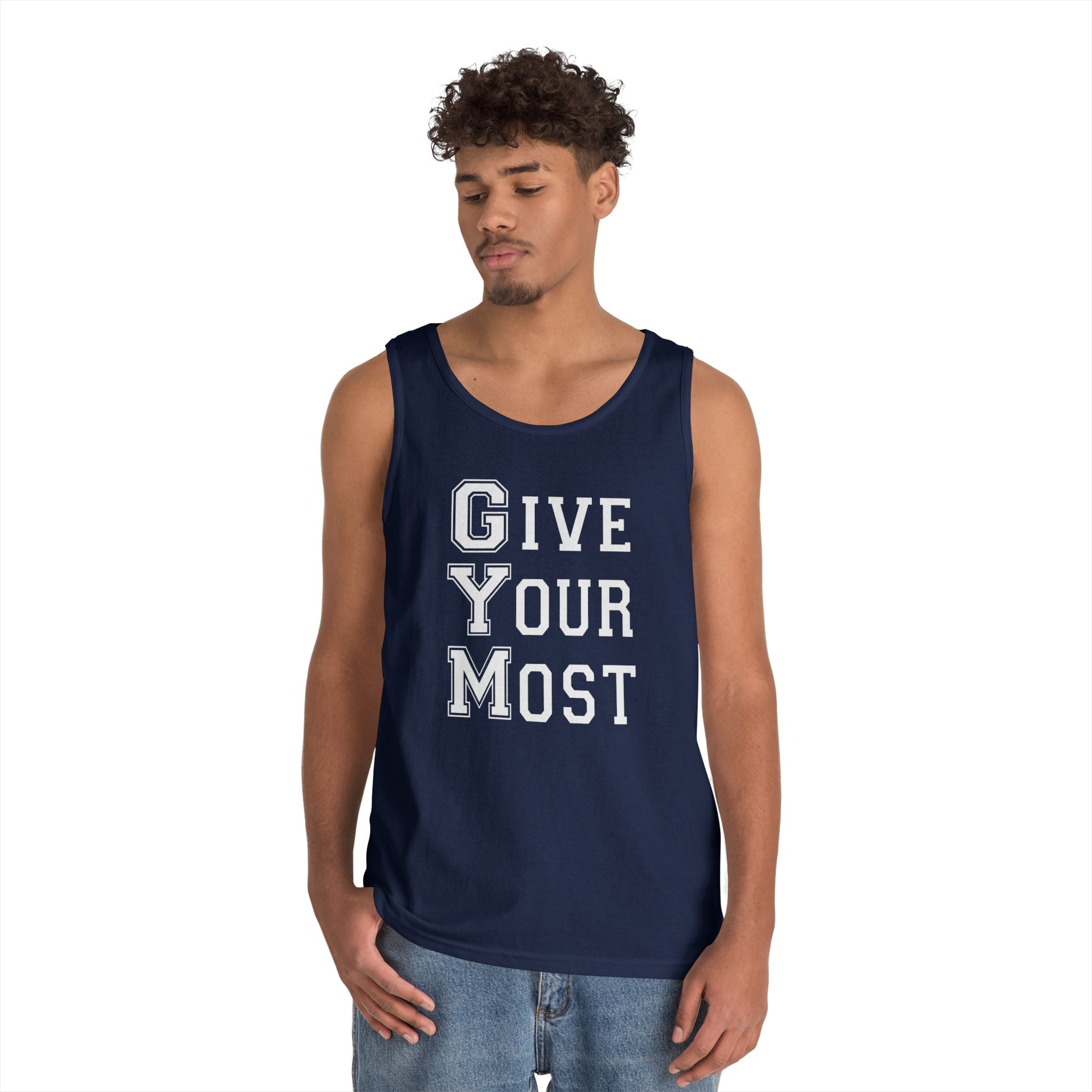 Give Your Most Unisex Tank Top