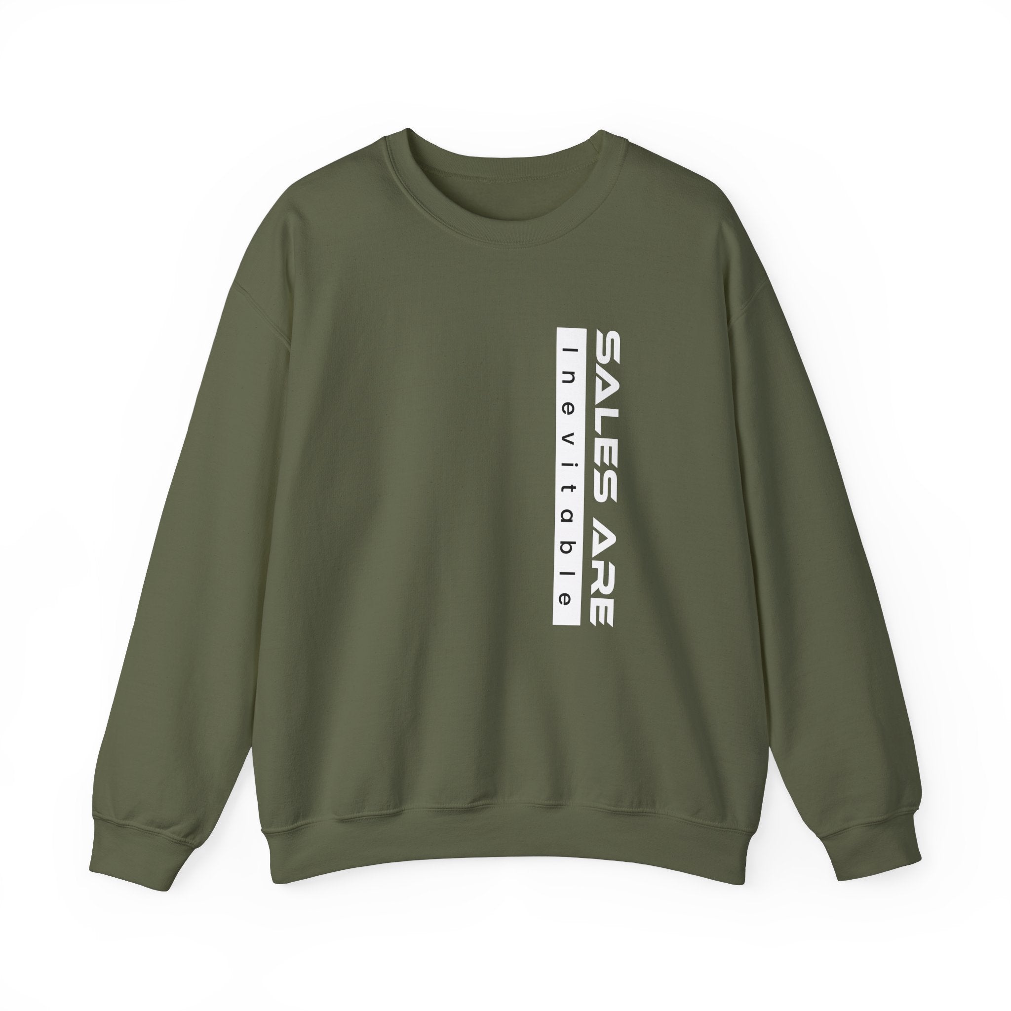 Sales Are Inevitable Unisex Sweatshirt