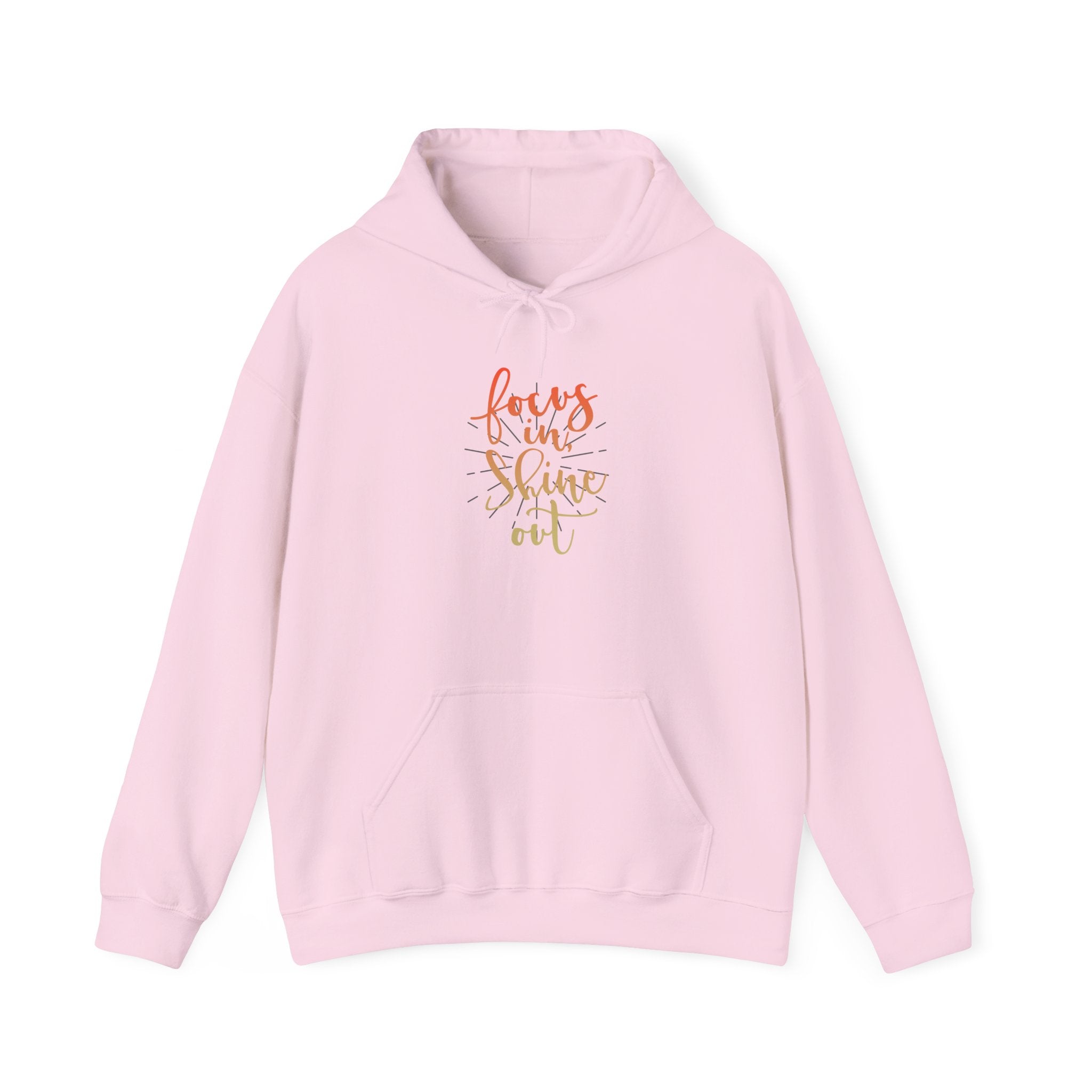 Focus in, Shine Out Unisex Hoodie