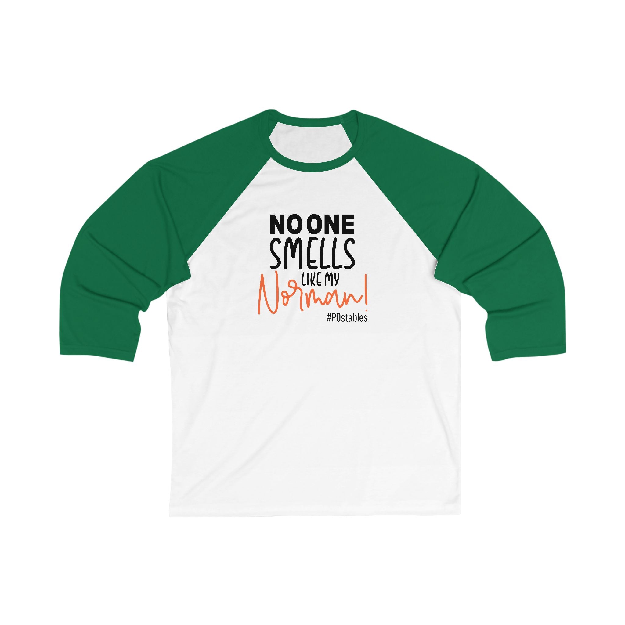 Funny Unisex Baseball Tee - No One Smells Like My Normal!