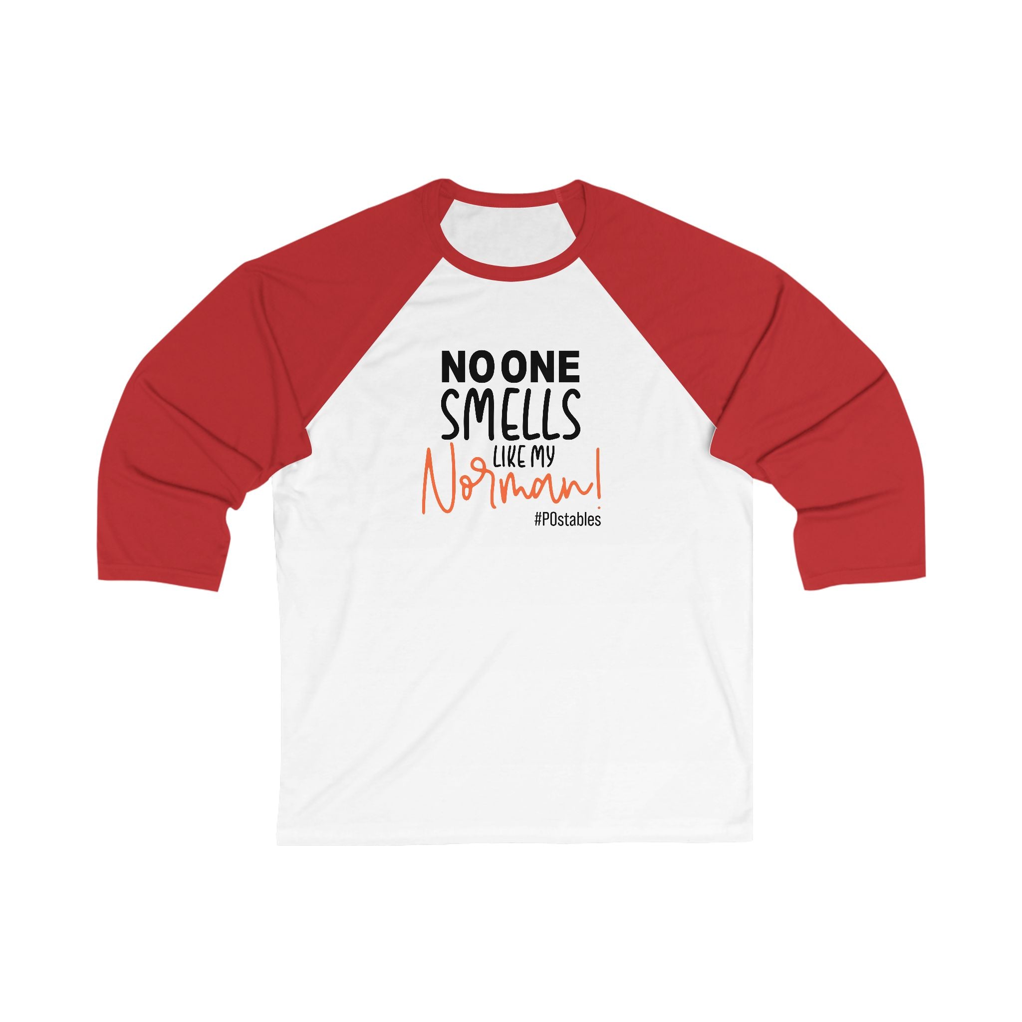 Funny Unisex Baseball Tee - No One Smells Like My Normal!