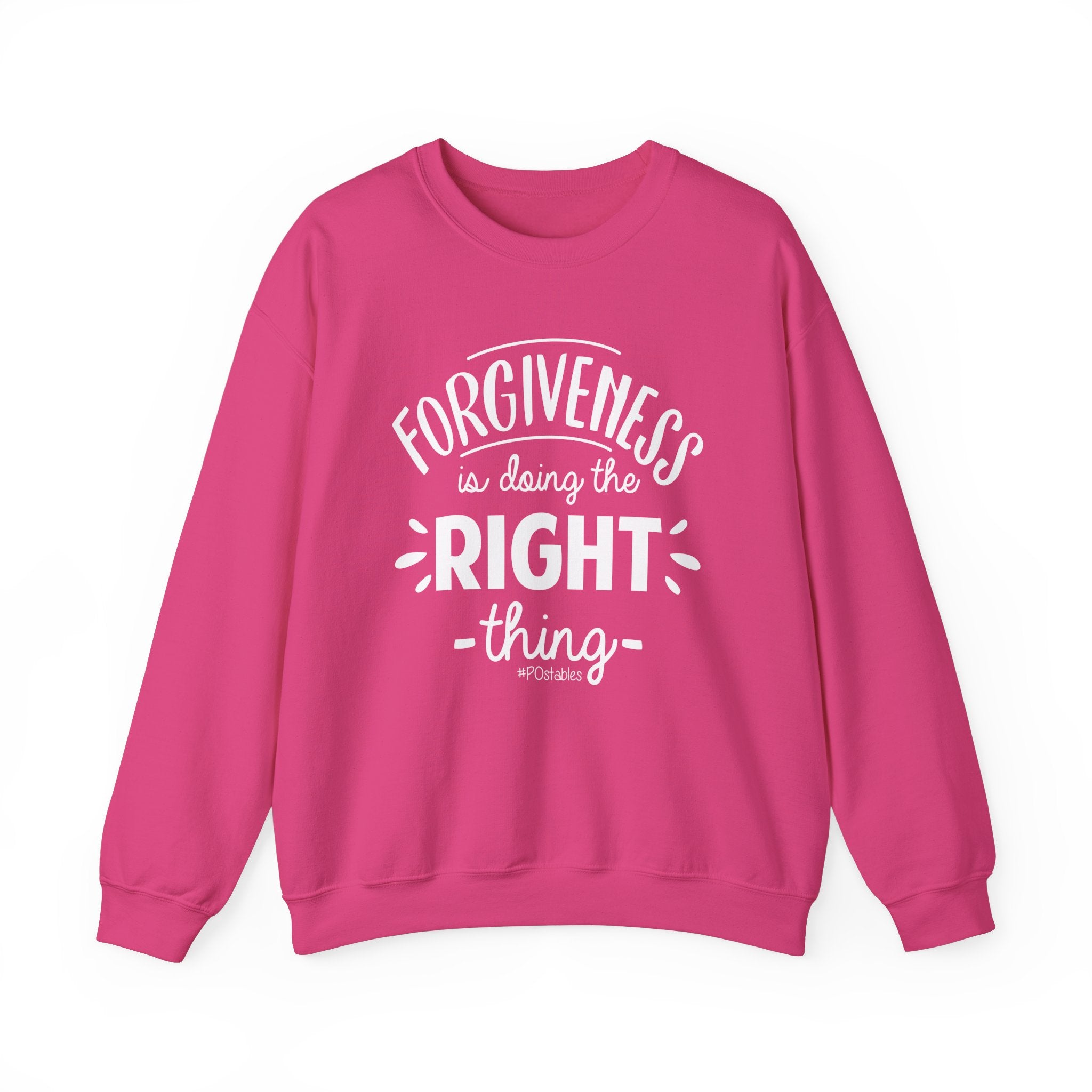Forgiveness is Doing the Right Thing Unisex Sweatshirt