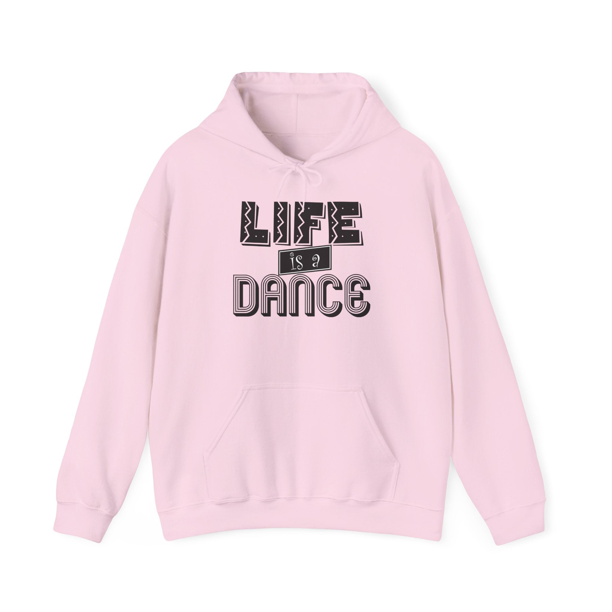 Life is a Dance Unisex Hoodie