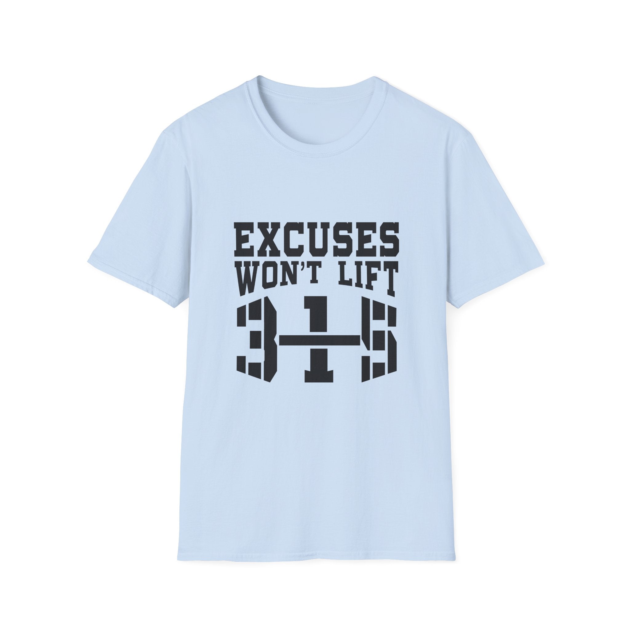 Motivational Workout T-Shirt - "Excuses Won&