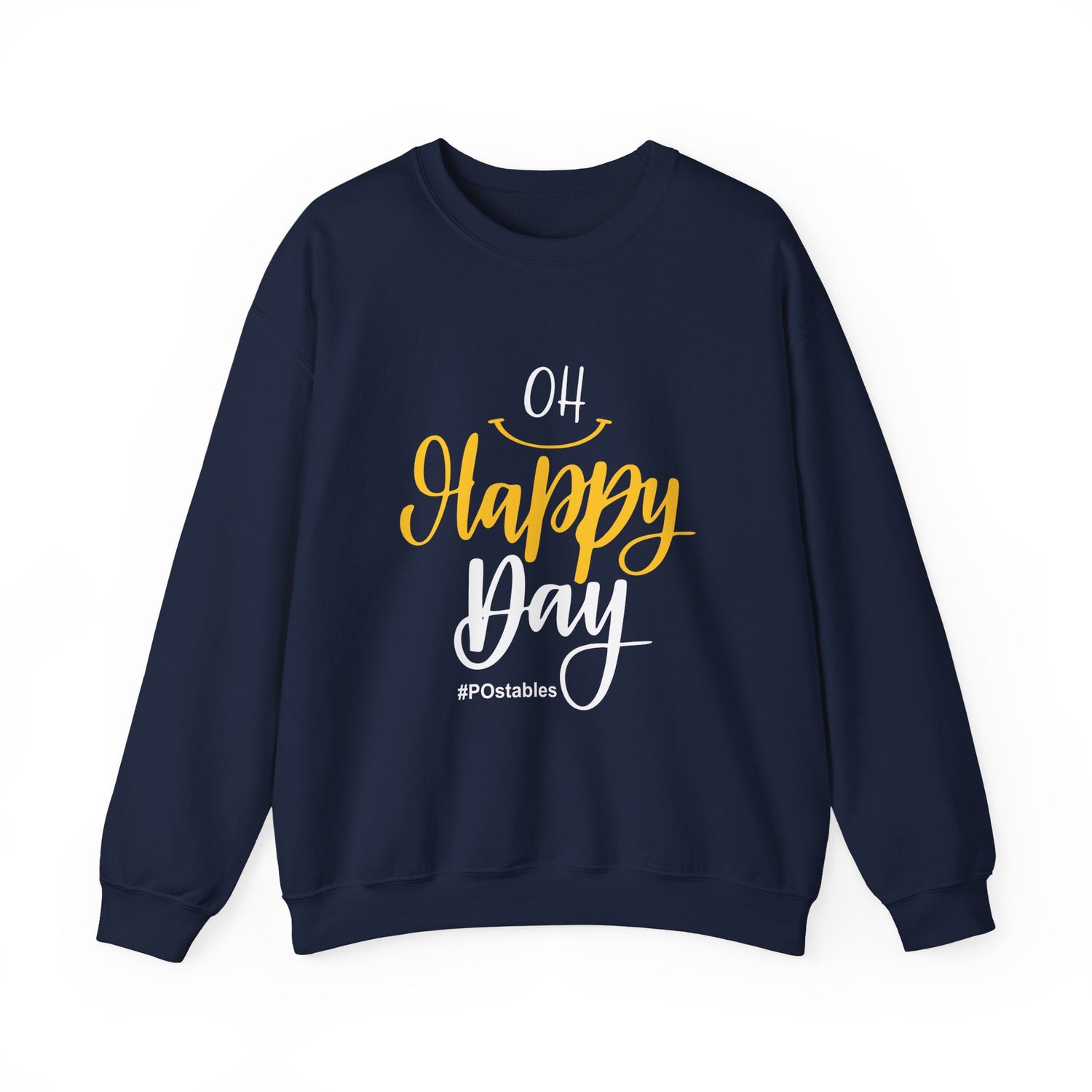 Oh Happy Day Unisex Sweatshirt