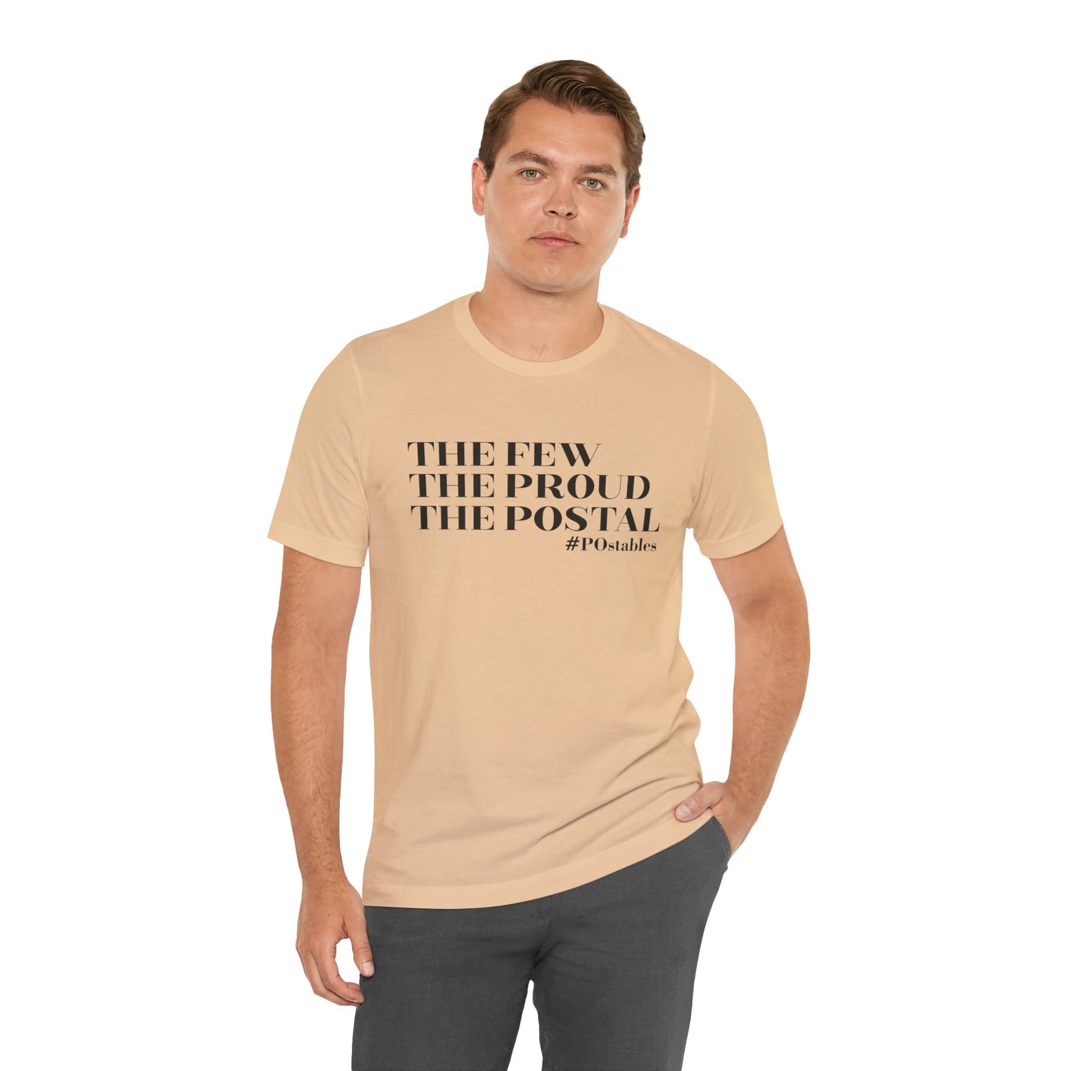 The Few The Proud The Postal Unisex Shirt