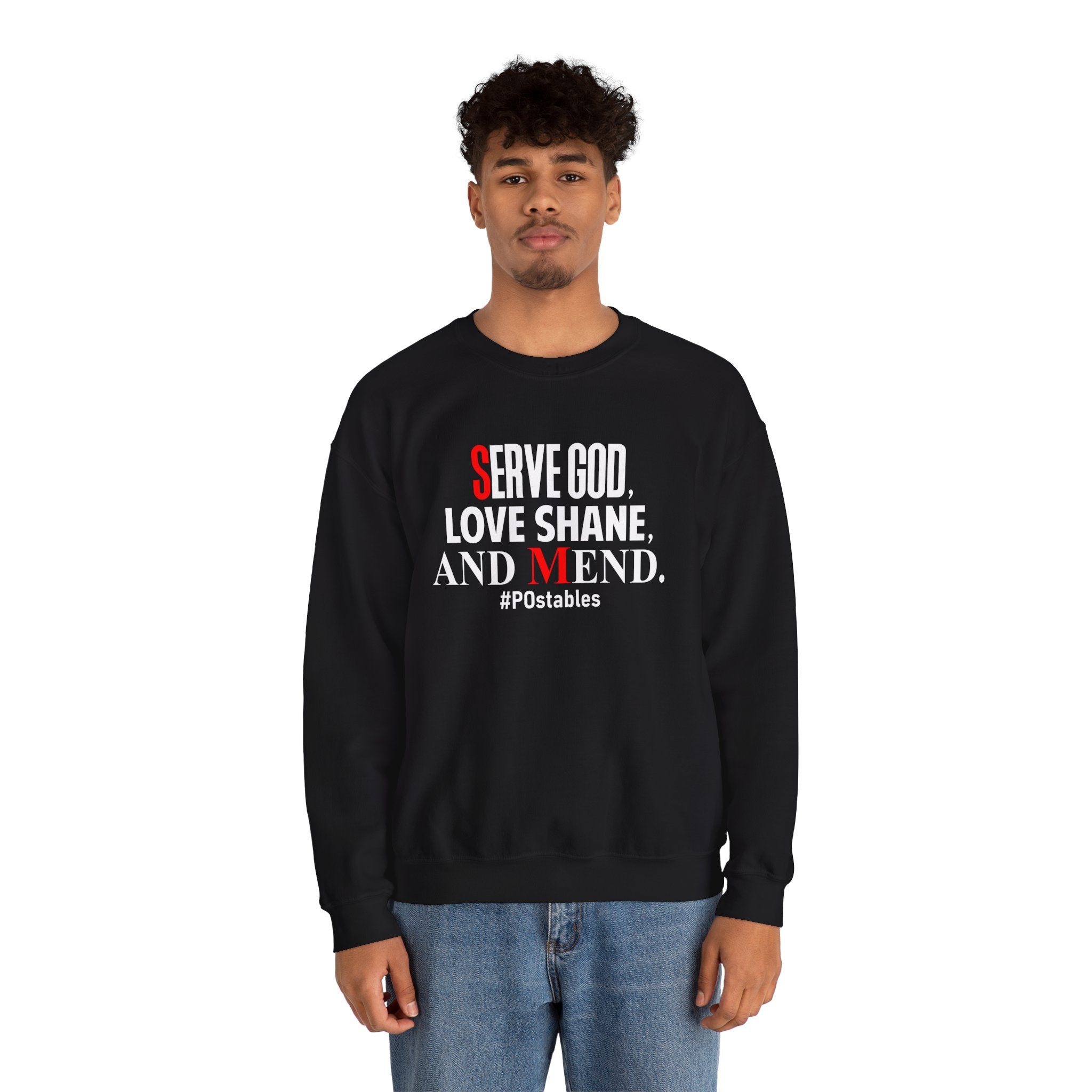 Serve God, Love Shane, and Mend Unisex Sweatshirt