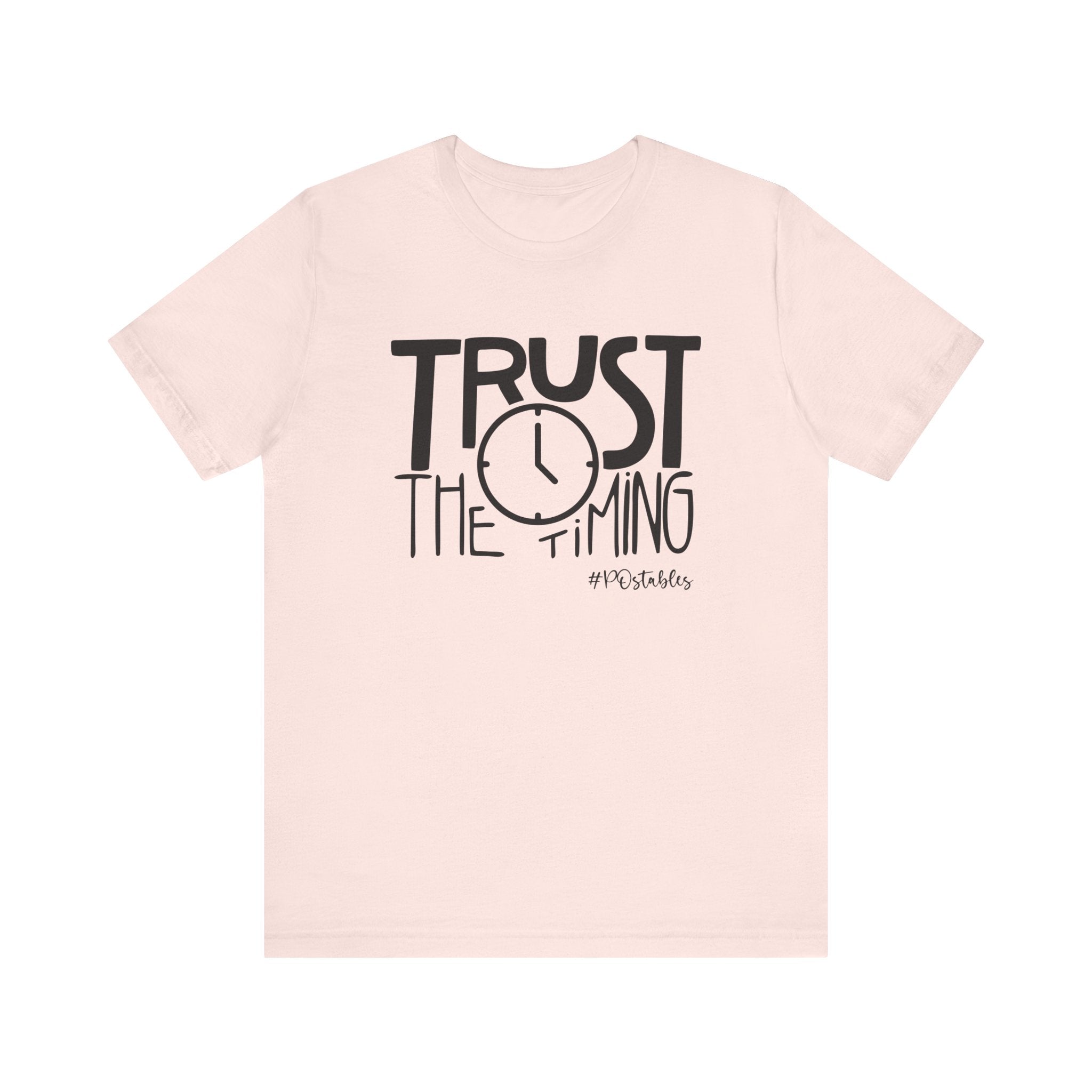 Trust the Timing Unisex Shirt