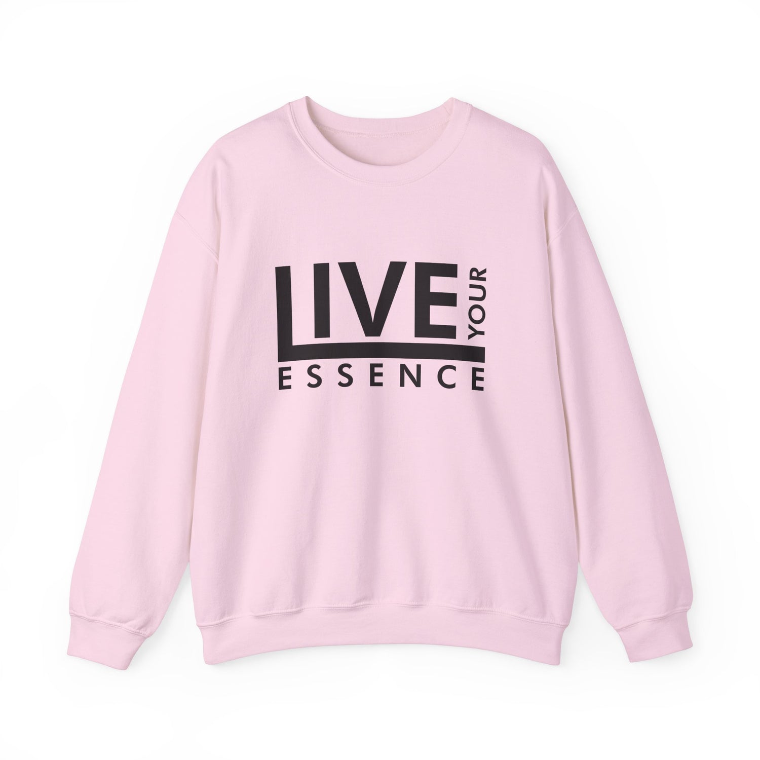 Live Your Essence Unisex Sweatshirt