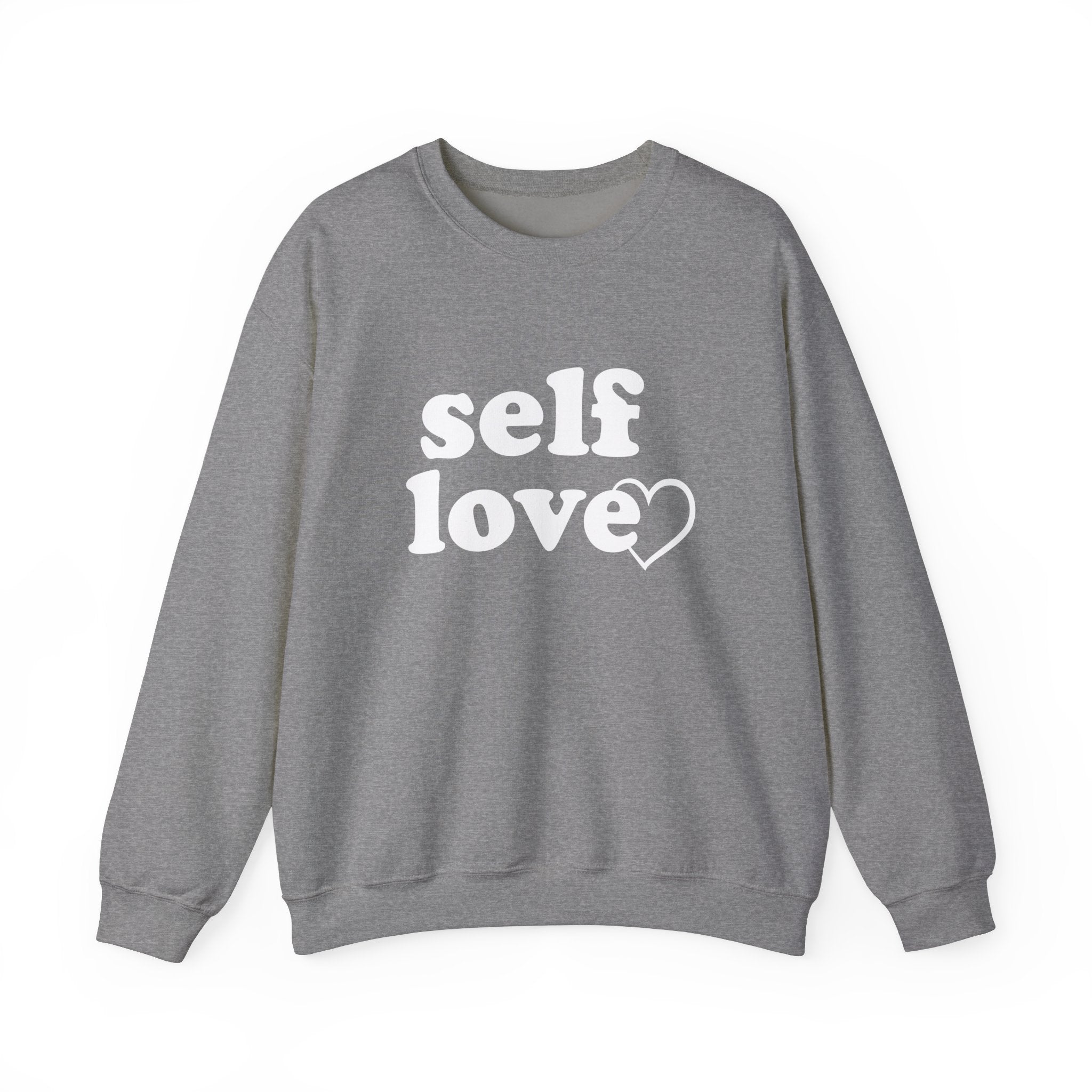 Self Love Unisex Crewneck Sweatshirt - Cozy & Inspirational