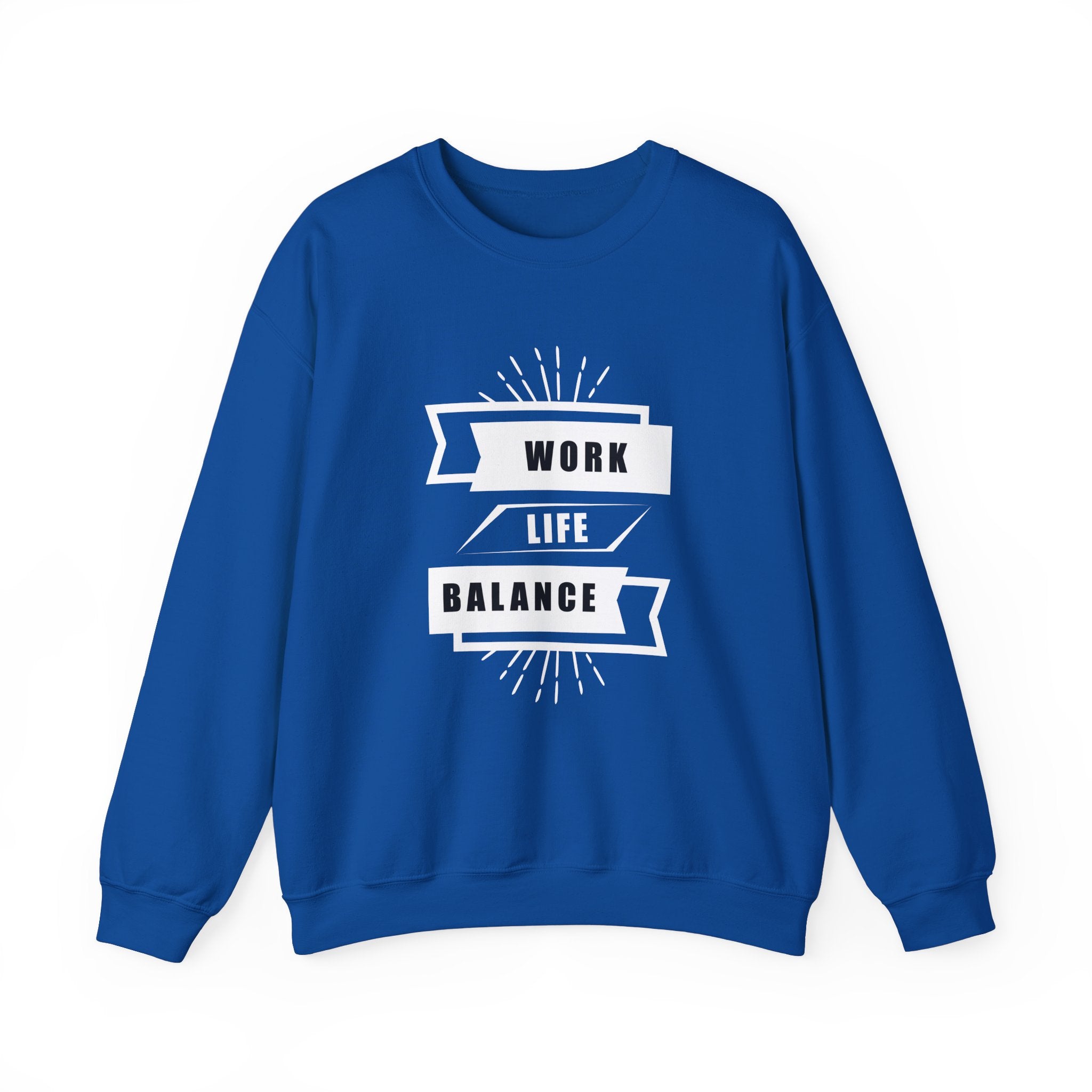 Work Life Balance Unisex Sweatshirt