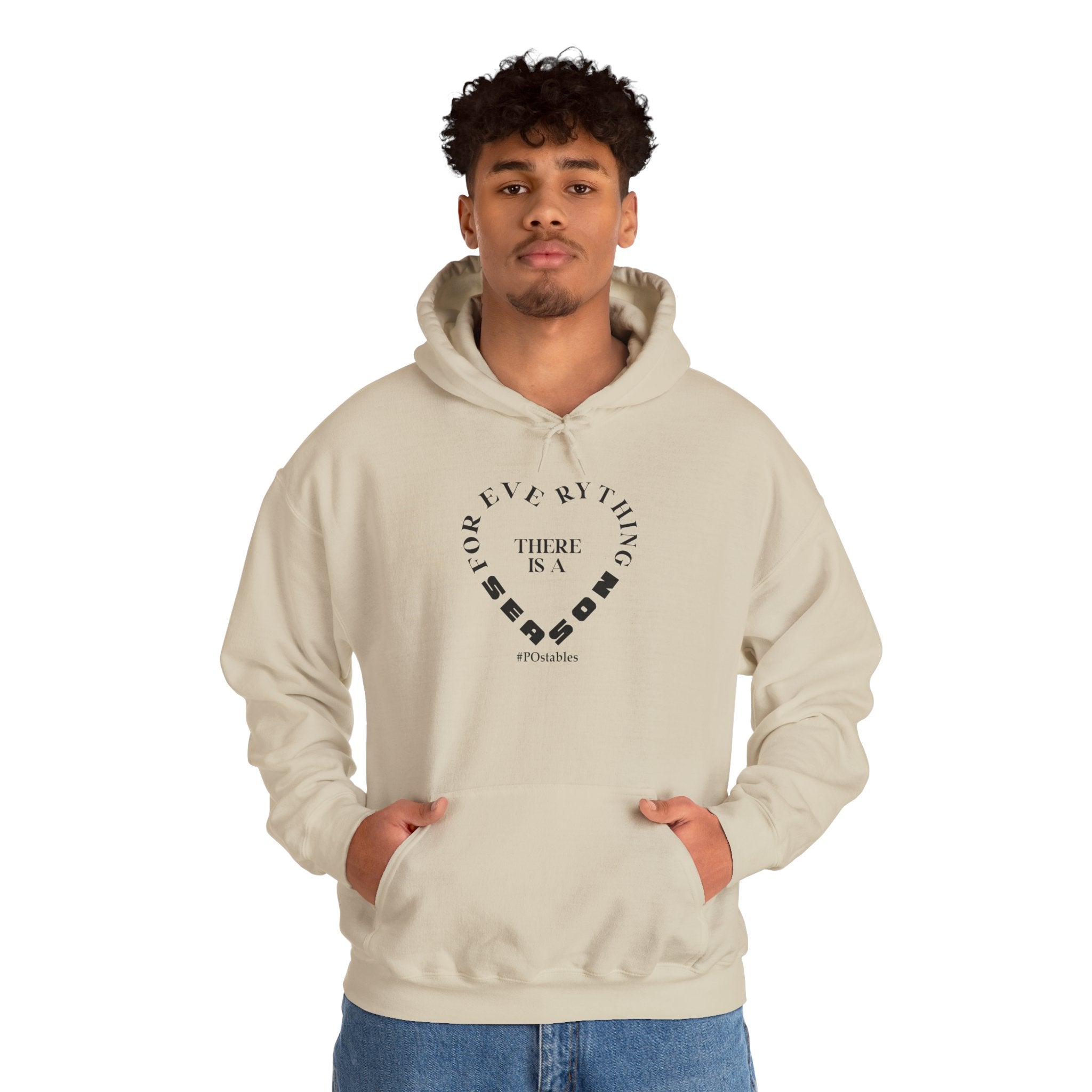 For Everything there is a Season Unisex Hoodie