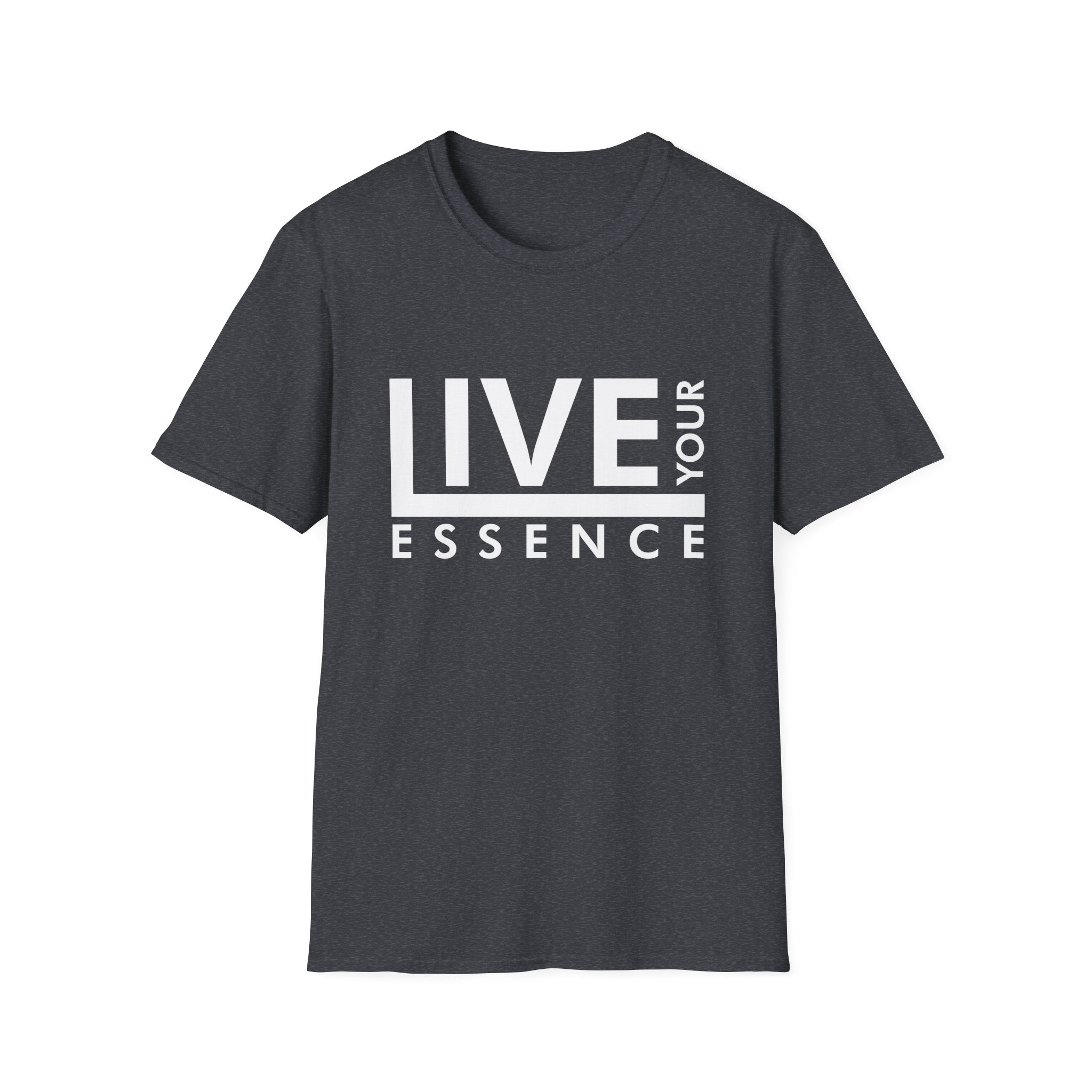 Live Your Essence Unisex Shirt