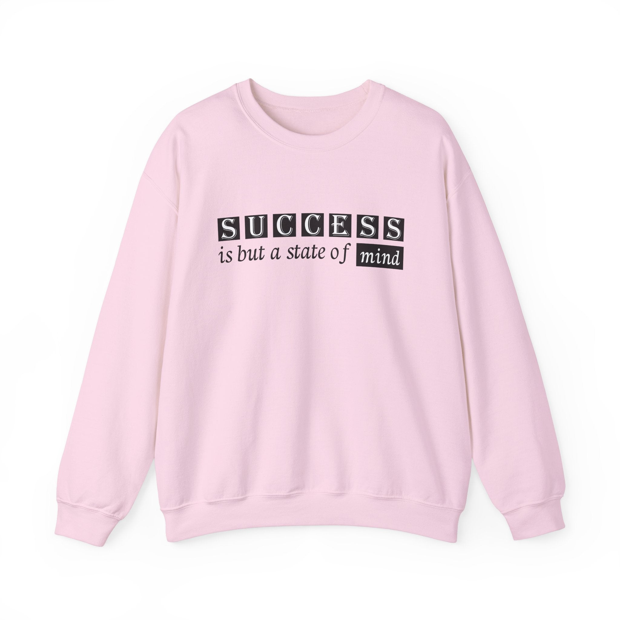 Success Unisex Sweatshirt
