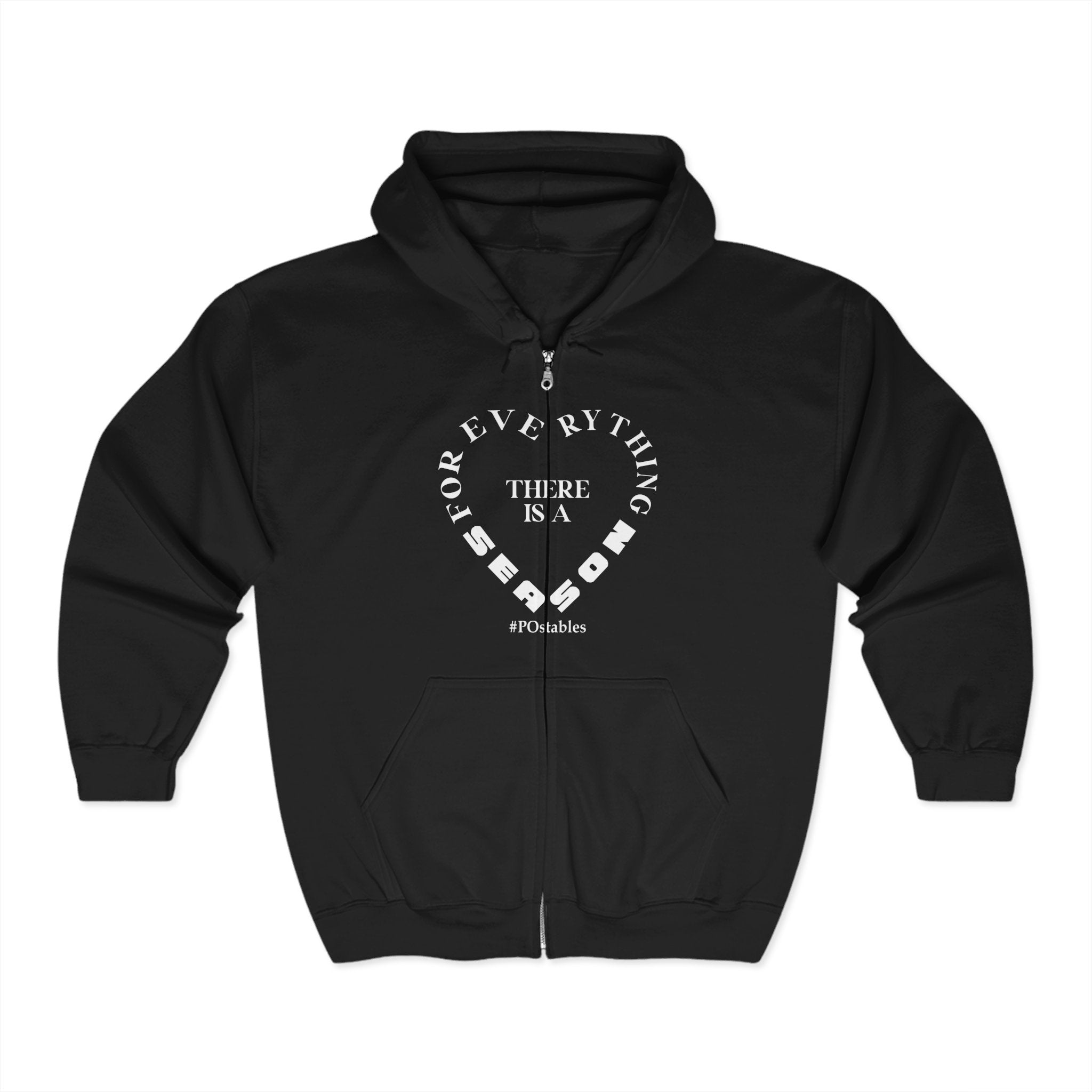 Motivational Zip-Up Hoodie: "For Everything There is a Season"