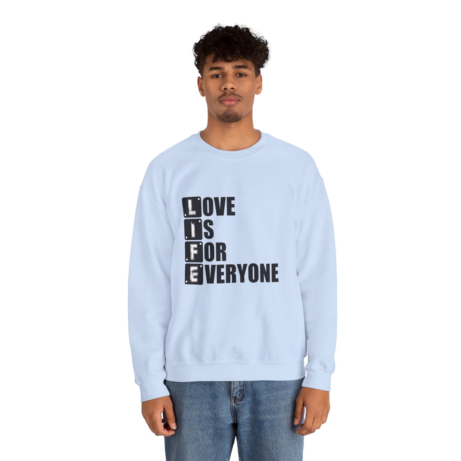 Love Is for Everyone Unisex Sweatshirt