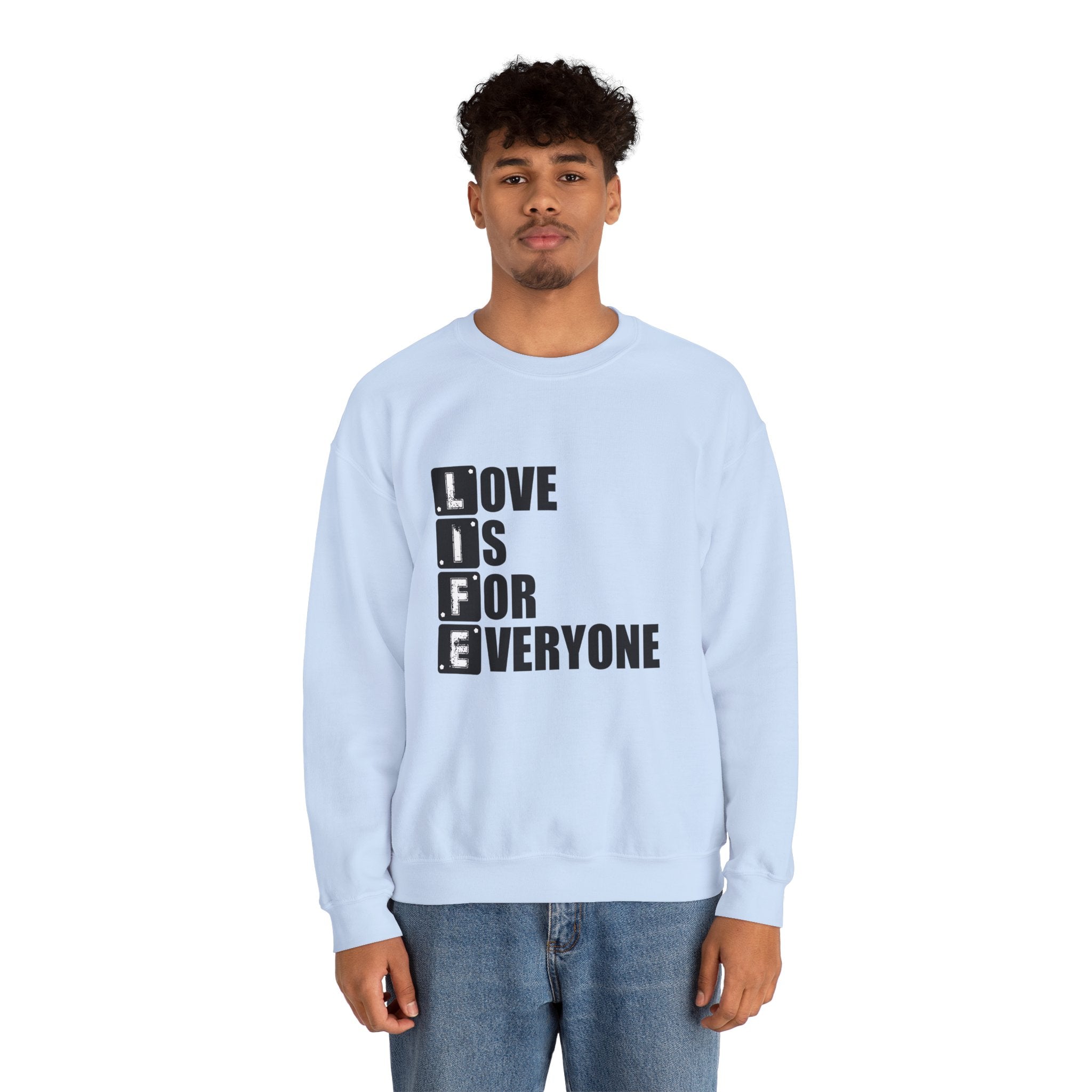 Love Is for Everyone Unisex Sweatshirt