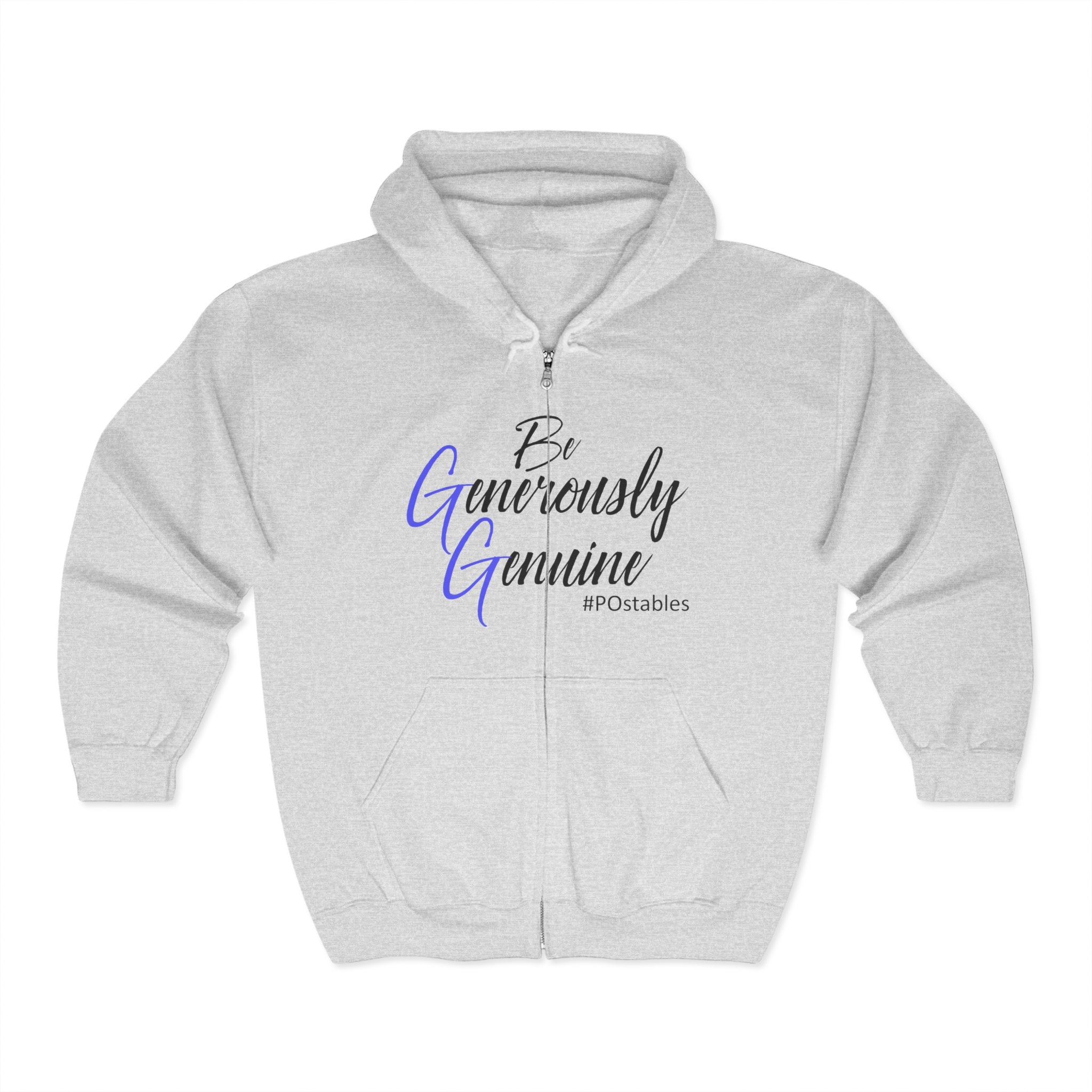 Be Generously Genuine Unisex Zip Hoodie