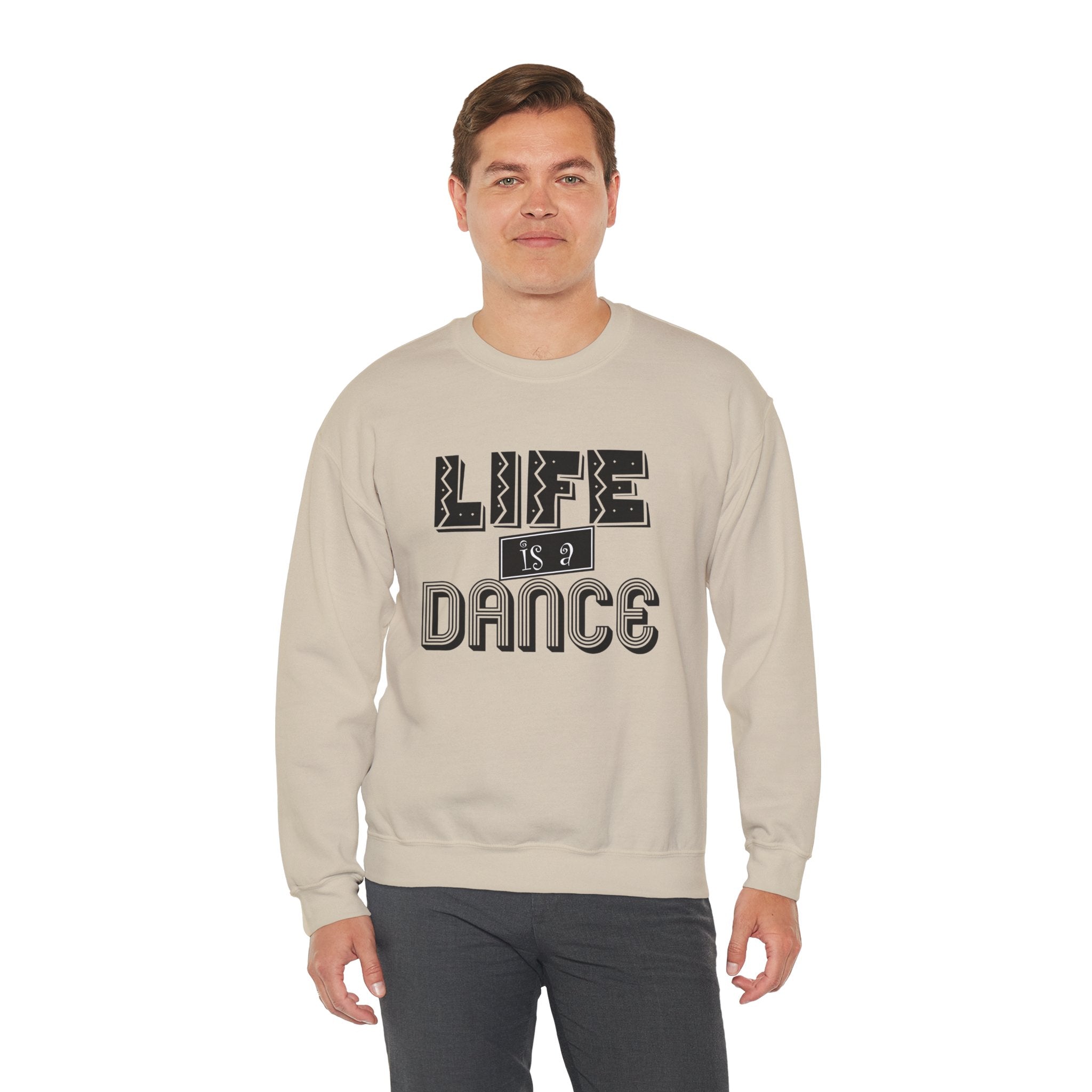 Life is a Dance Unisex Sweatshirt